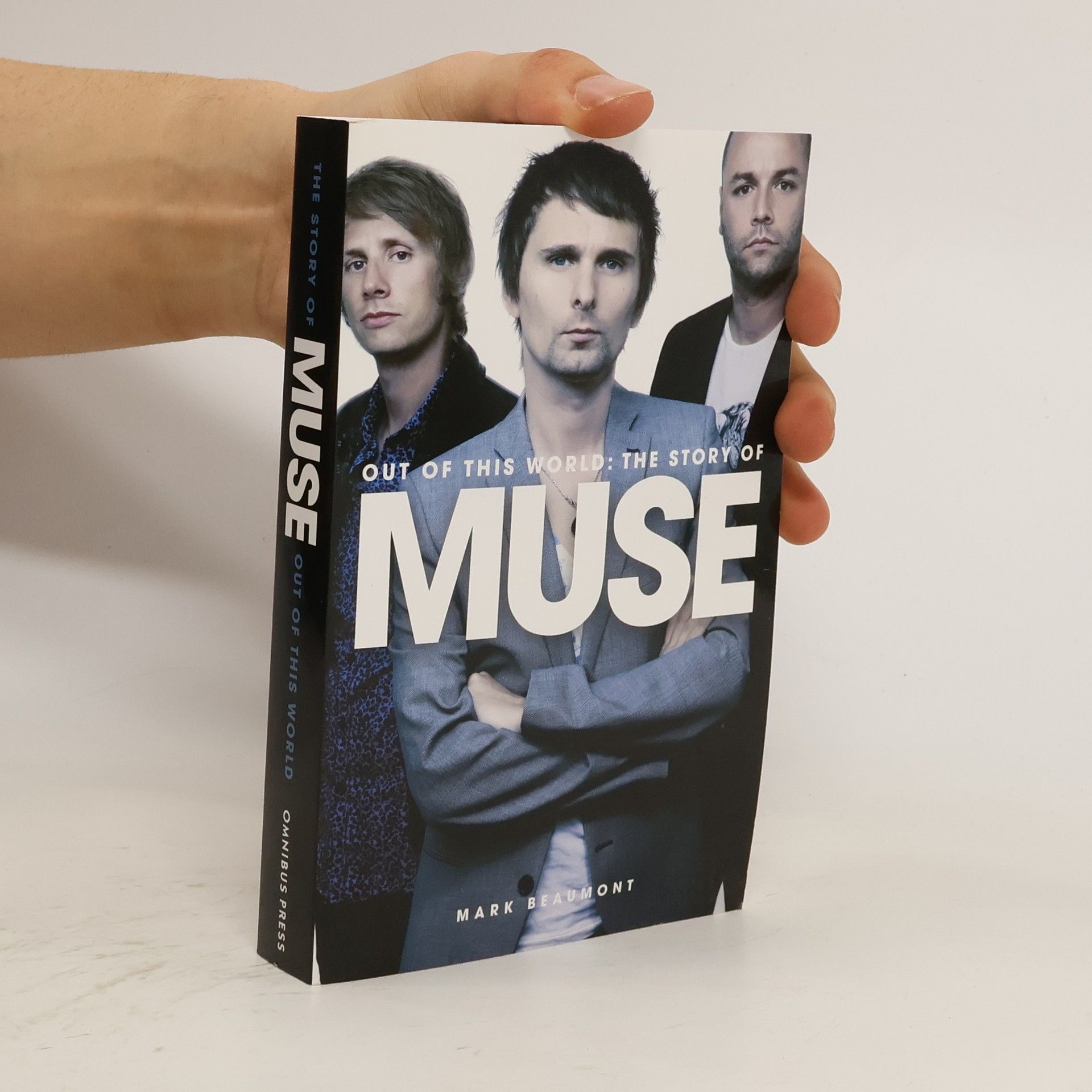 Mark Beaumont Out of This World: The Story of Muse