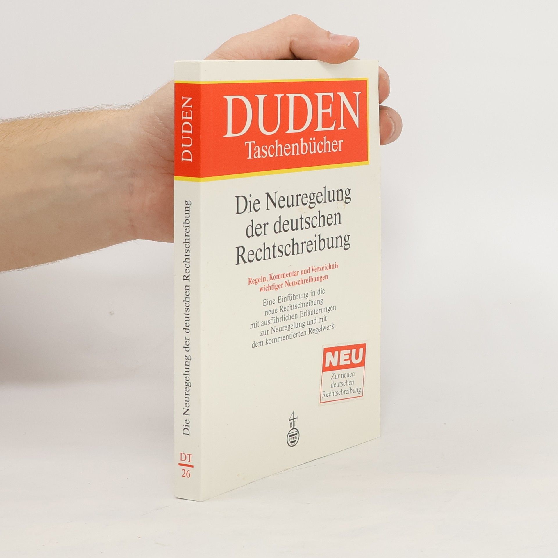Peter Gallmann Duden, Die Neuregelung der deutschen Rechtschreibung