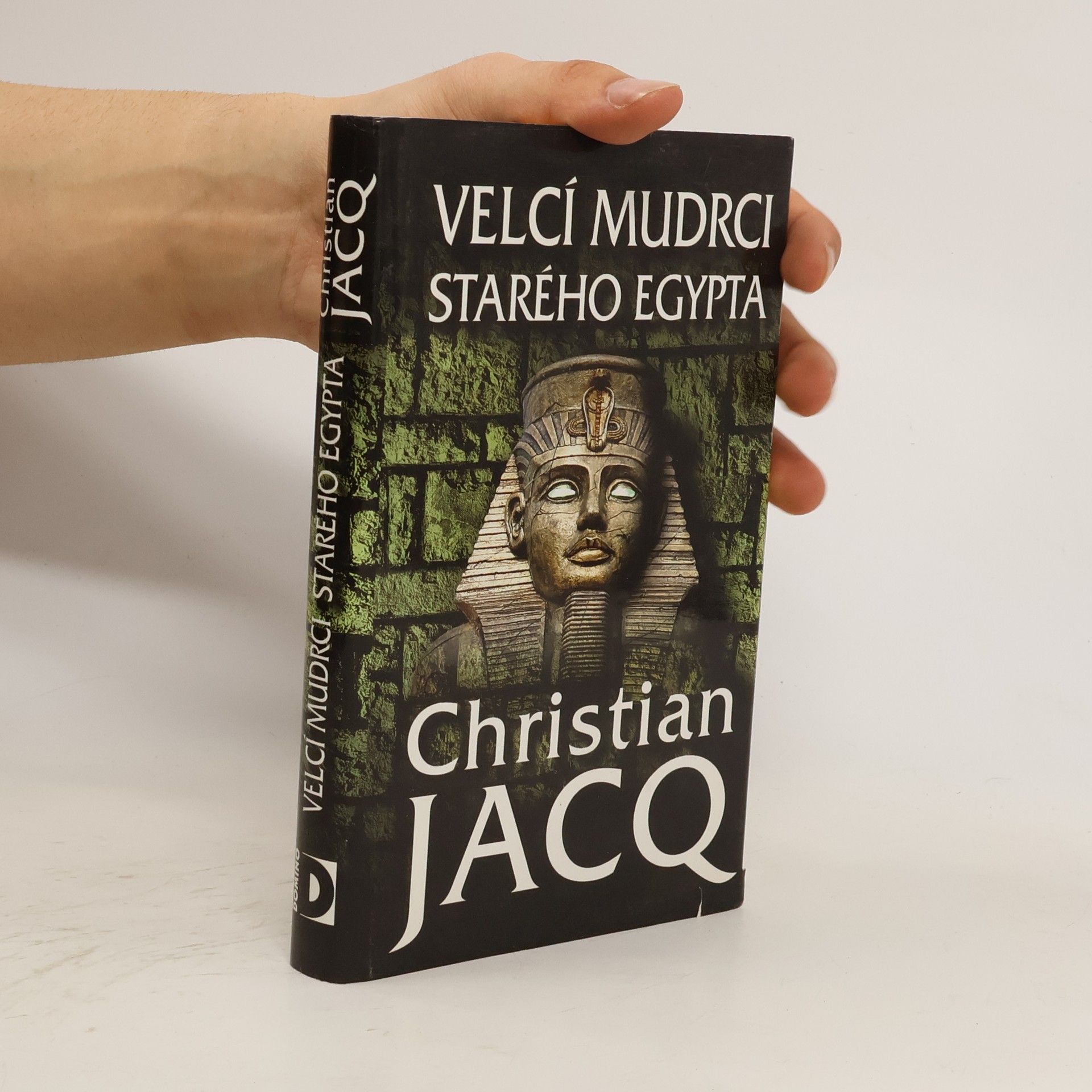 Christian Jacq Velcí mudrci starého Egypta