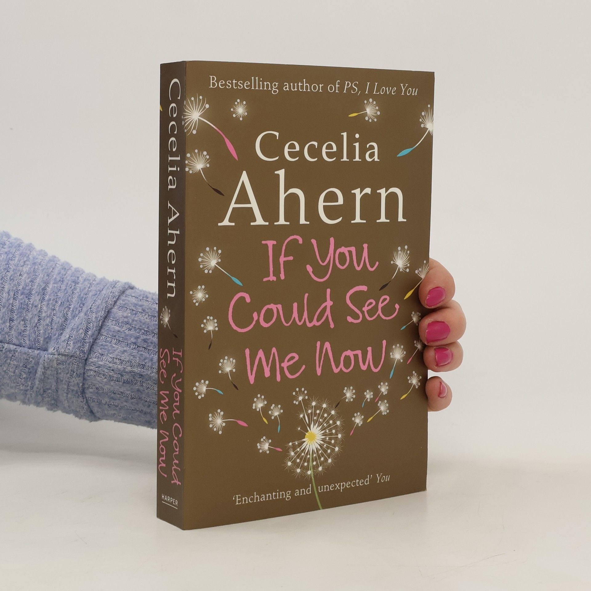 Cecelia Ahern If you could see me now