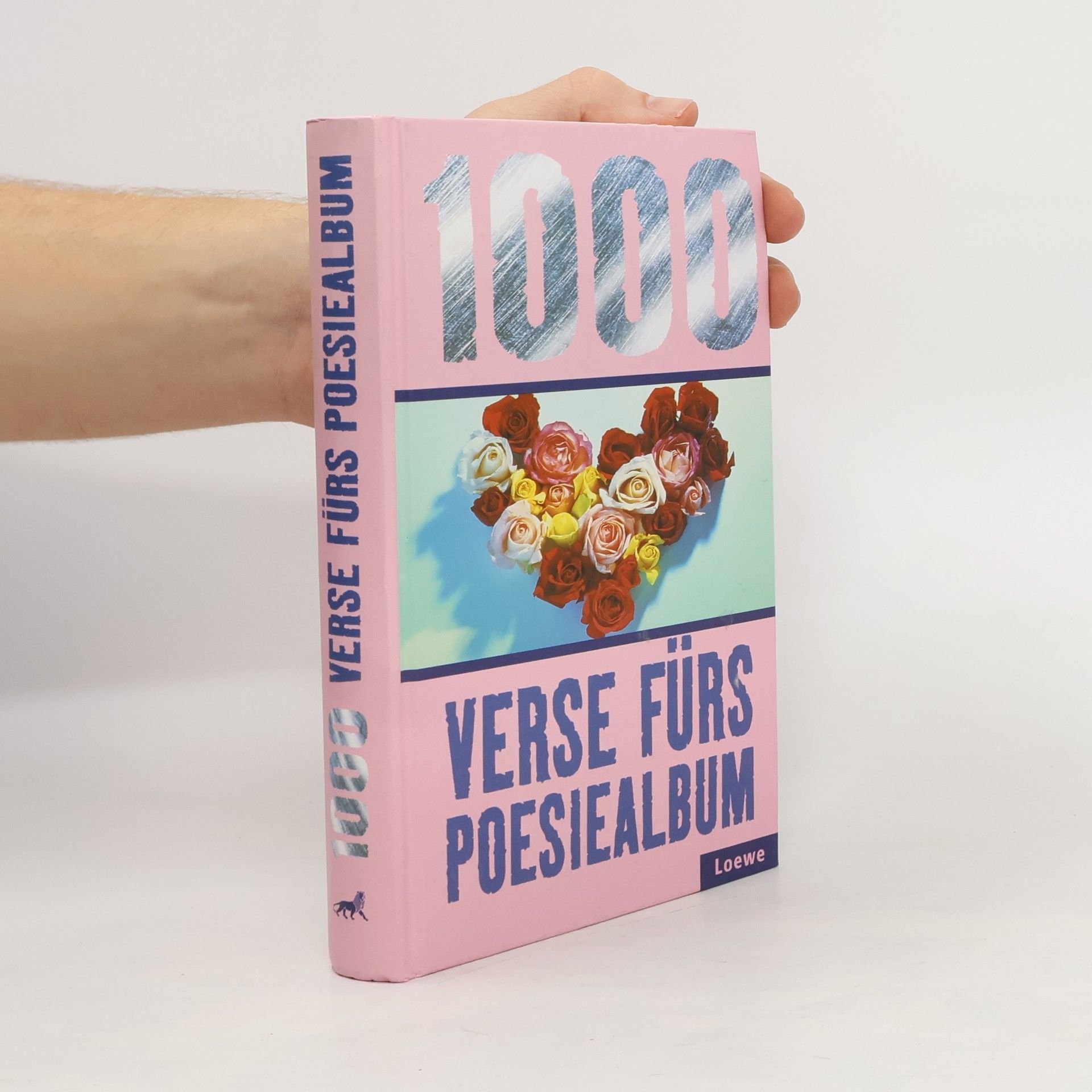 Collectif d'auteurs 1000 Verse für's Poesiealbum