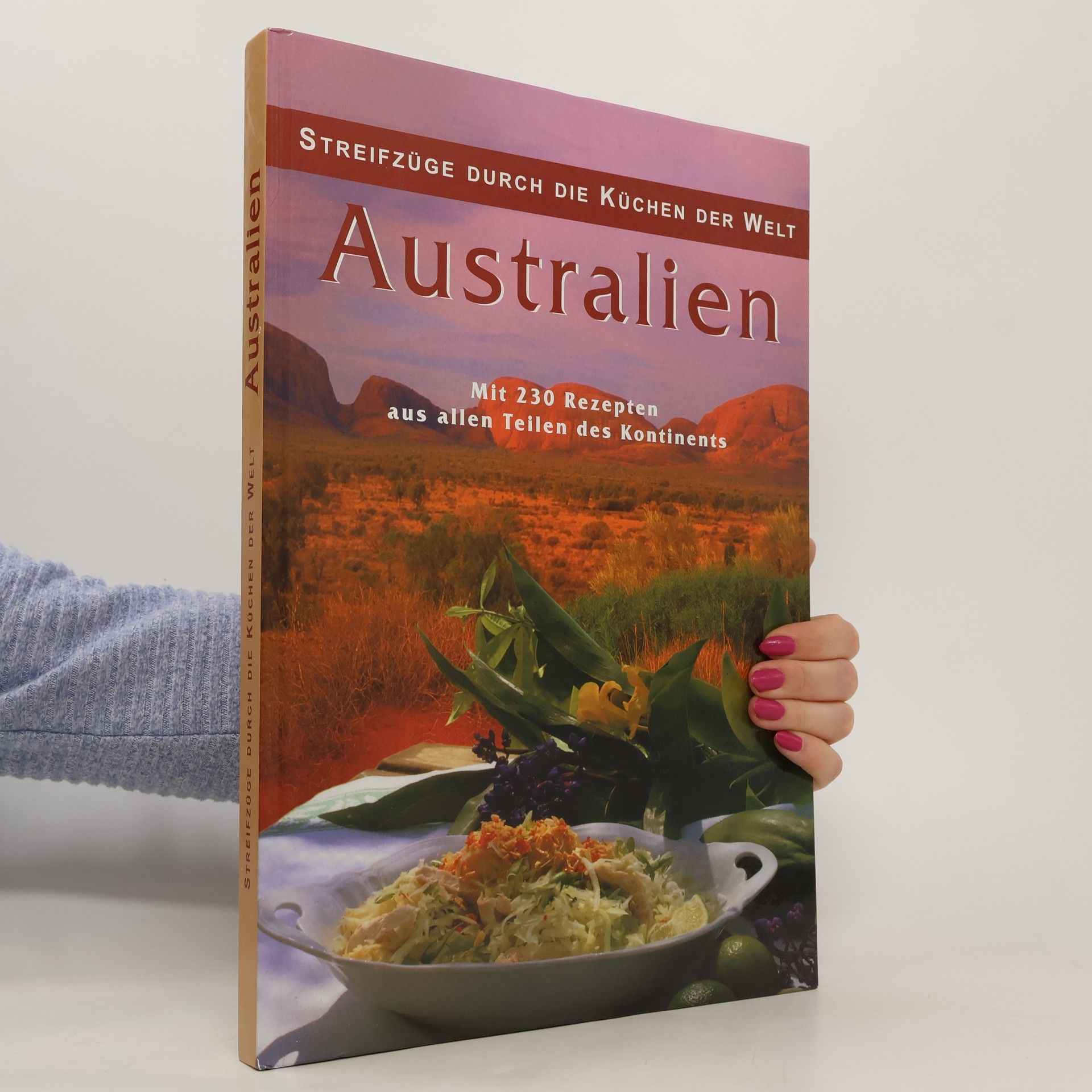 Brigitte Milkau Australien mit 230 Rezepten aus allen Teilen des Kontinents