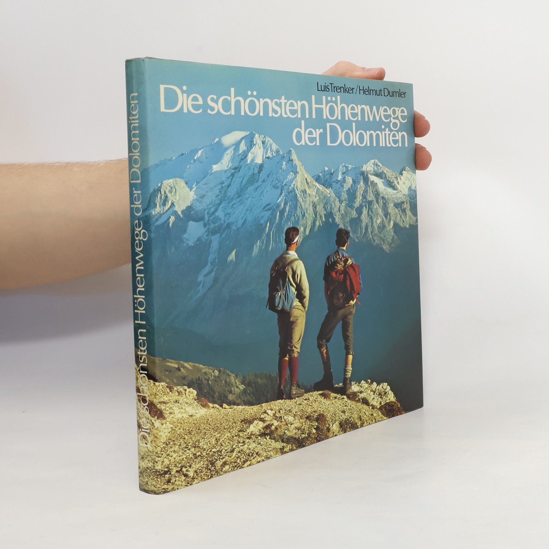 Luis Trenker Die schönsten Höhenwege der Dolomiten