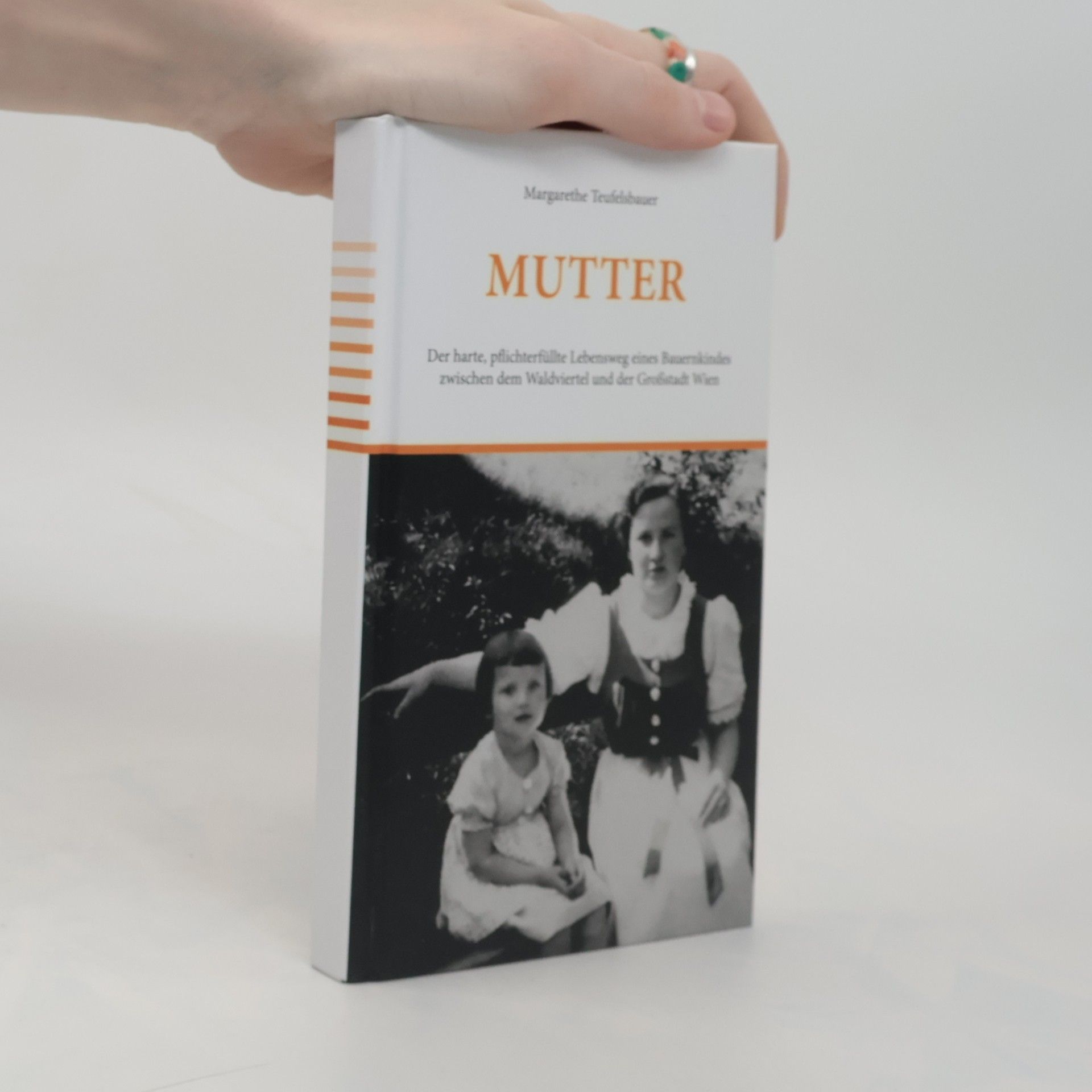 Margarethe Teufelsbauer Mutter