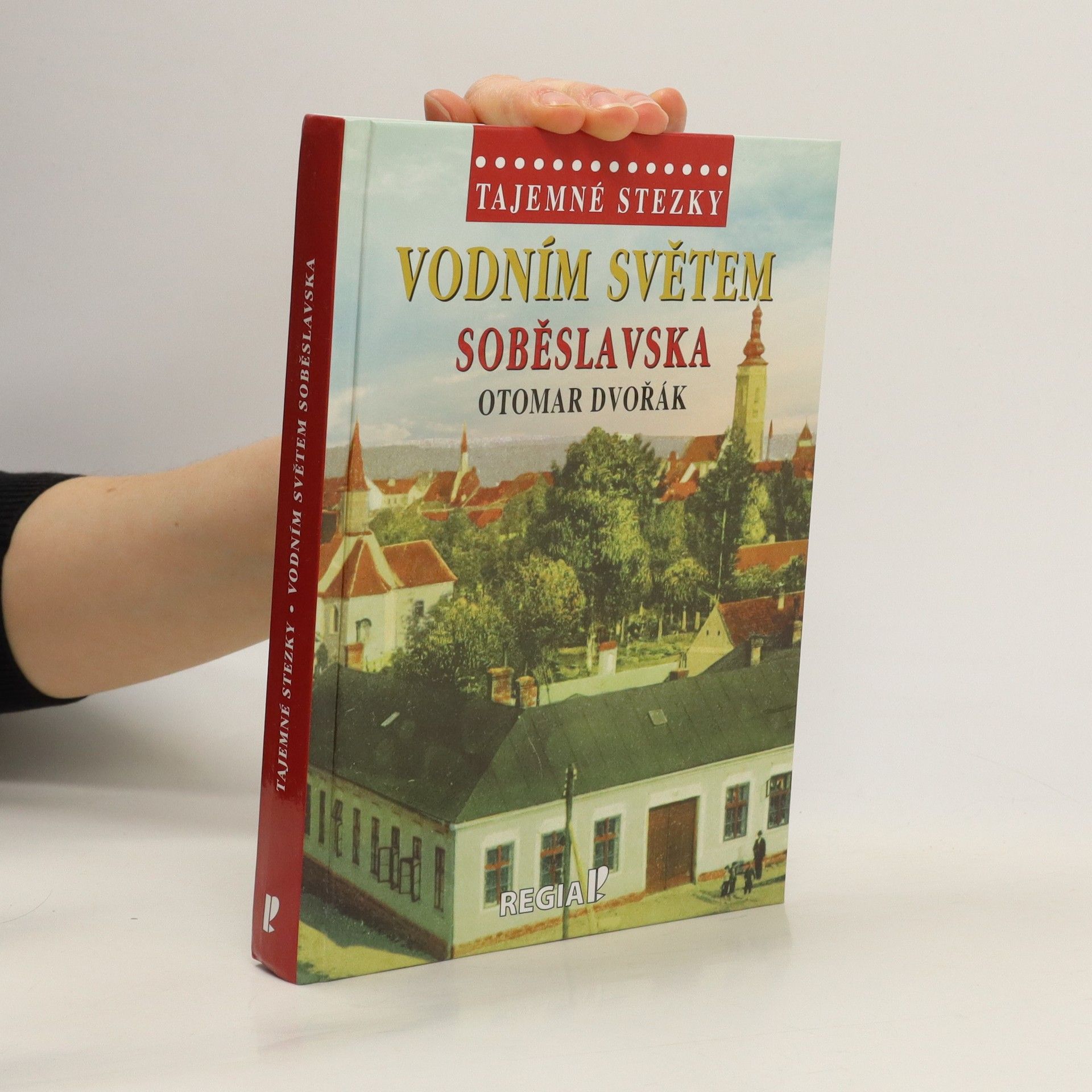 Otomar Dvořák Vodním světem Soběslavska