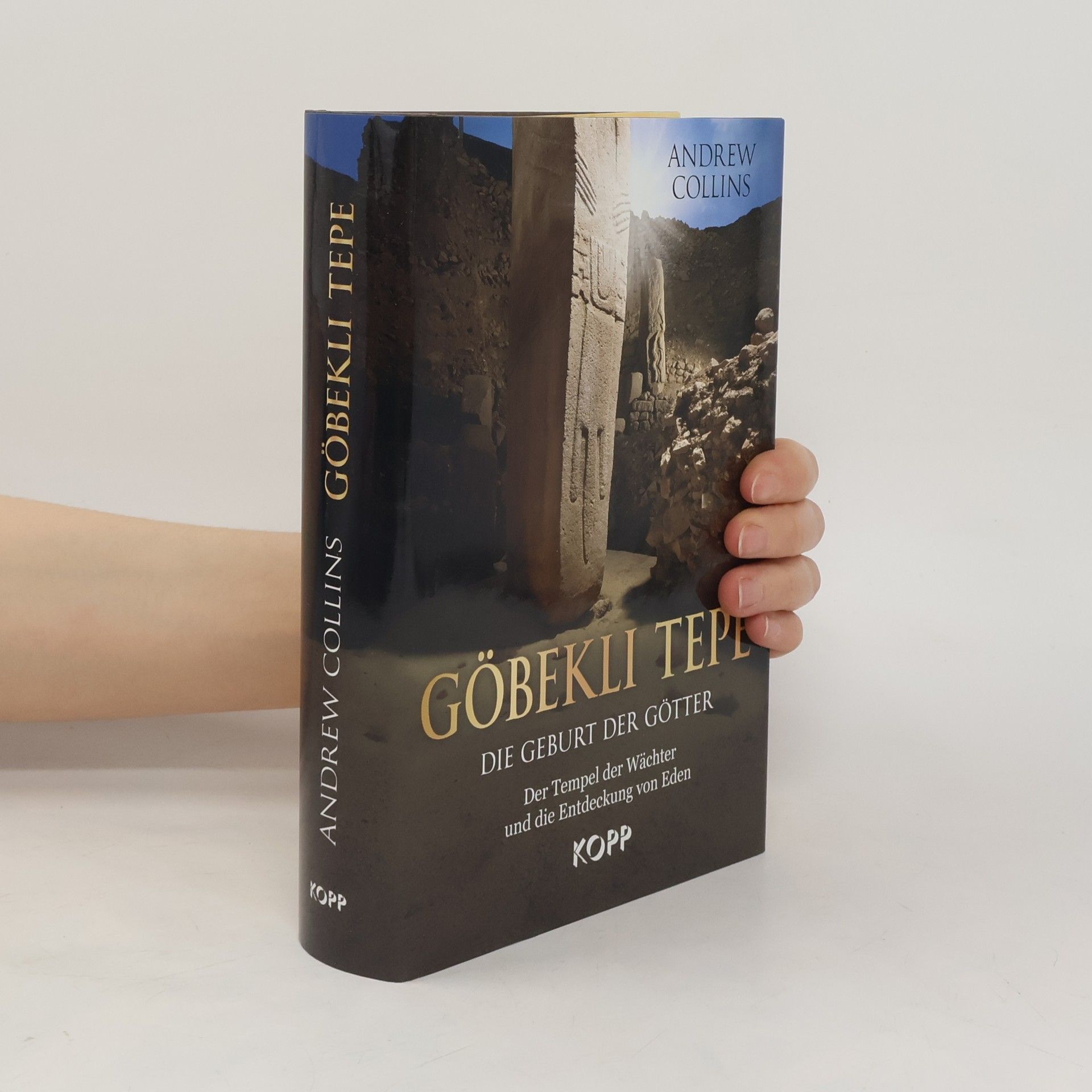 Andrew Collins Göbekli Tepe, die Geburt der Götter