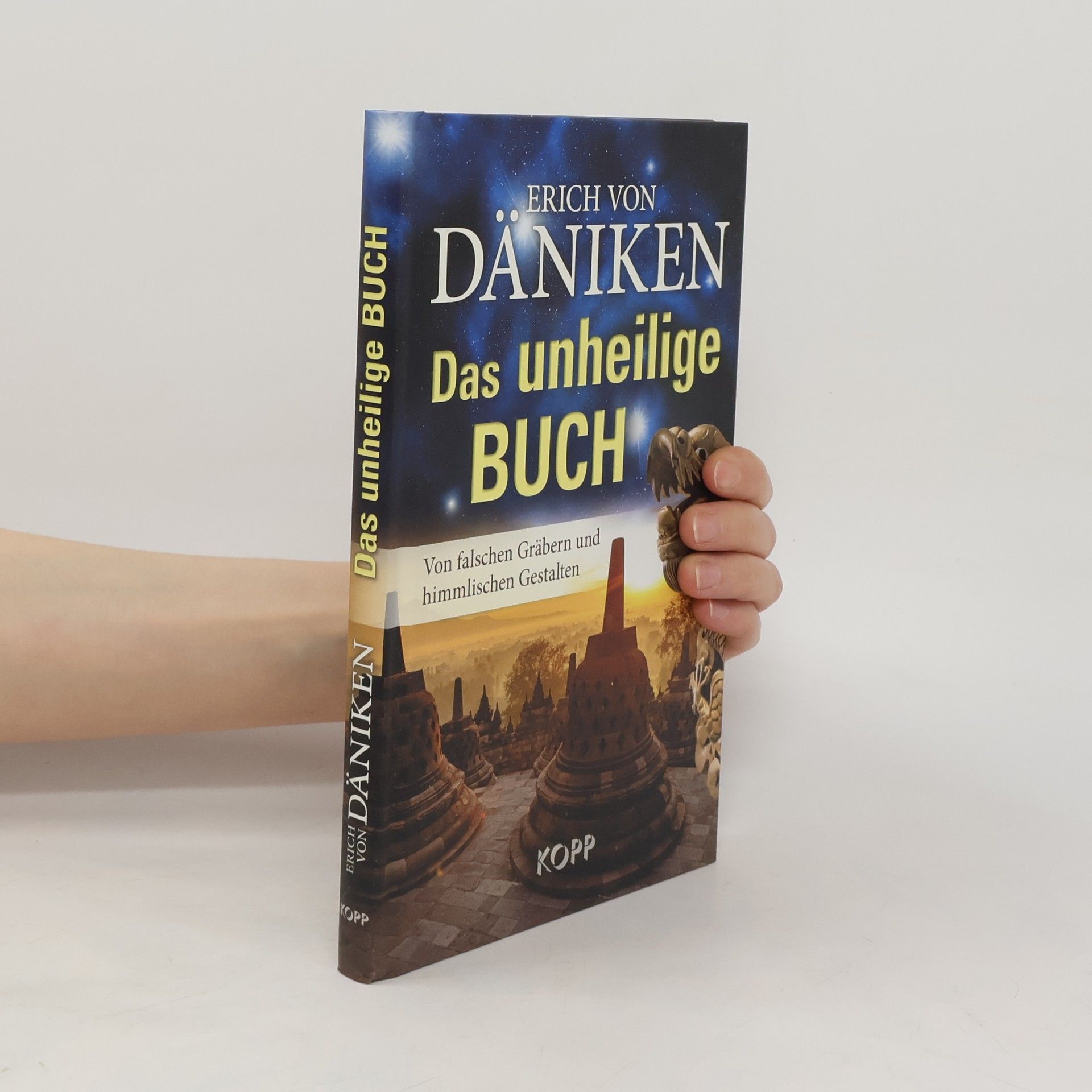 Erich von Däniken Das unheilige Buch