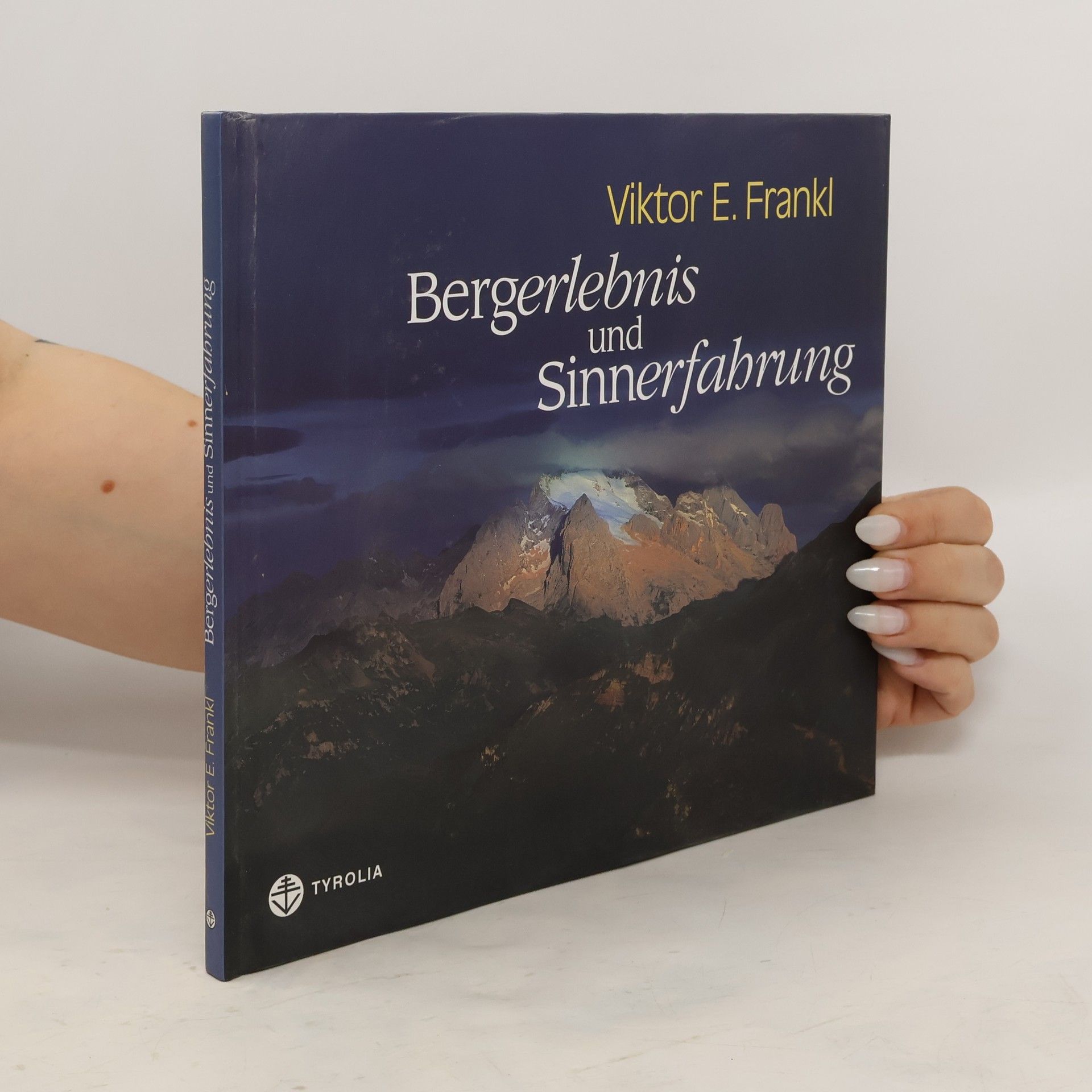 Viktor Frankl Bergerlebnis und Sinnerfahrung