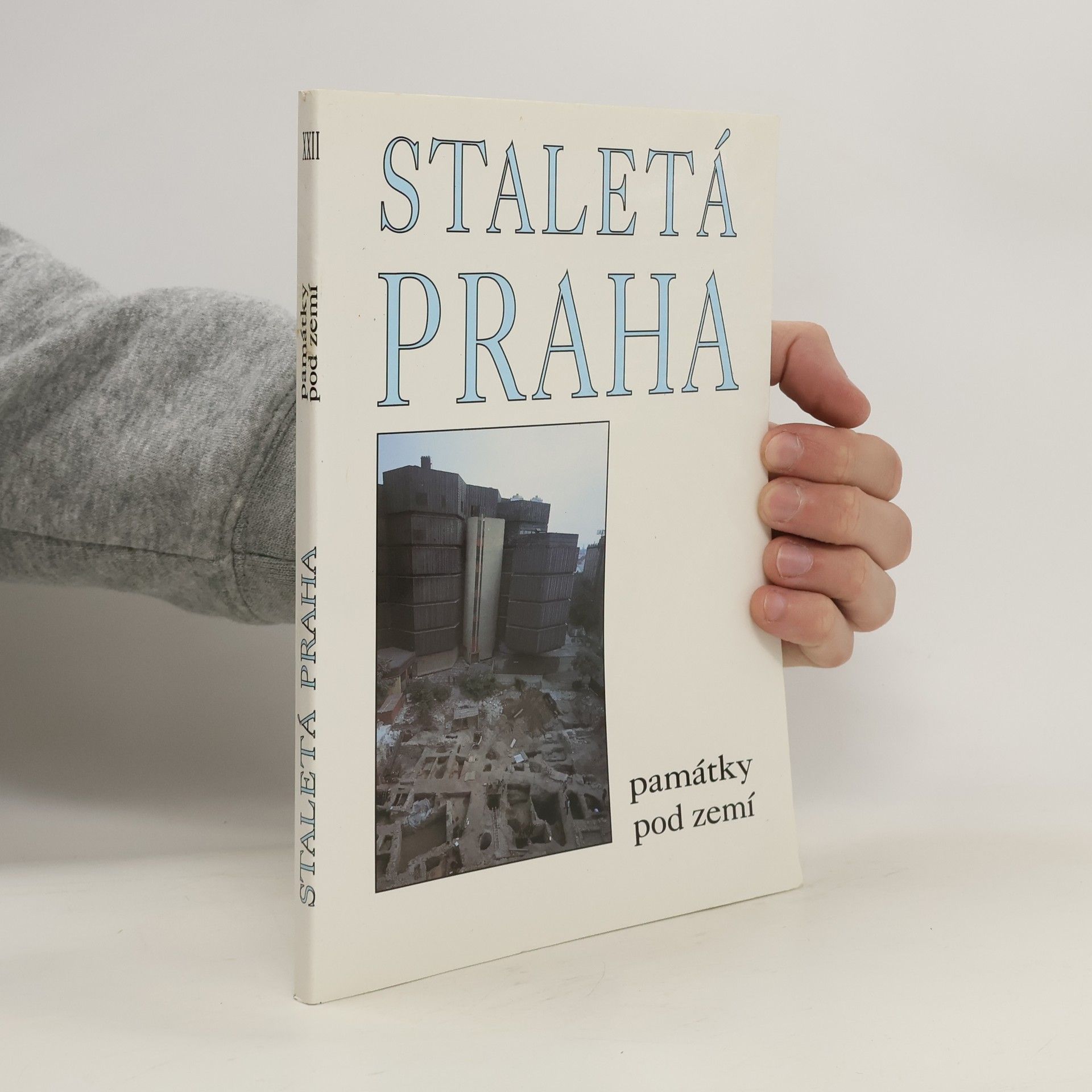 Collective Staletá Praha XXII - Památky pod zemí