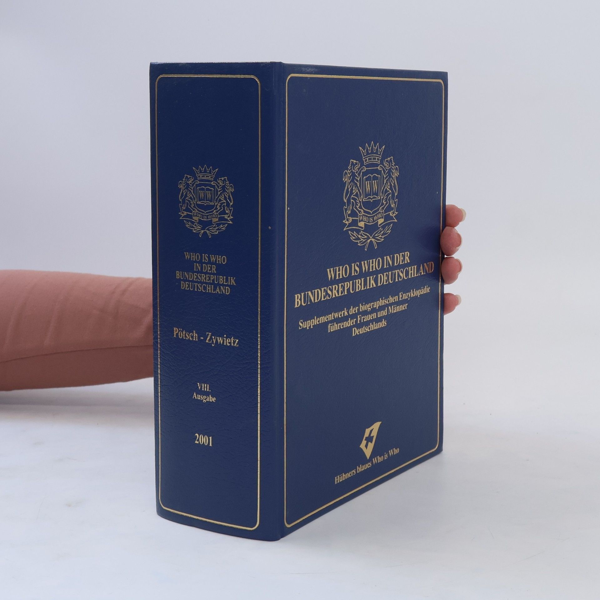 Ralph Hübner Who is who in der Bundesrepublik Deutschland. Pötsch-Zywietz
