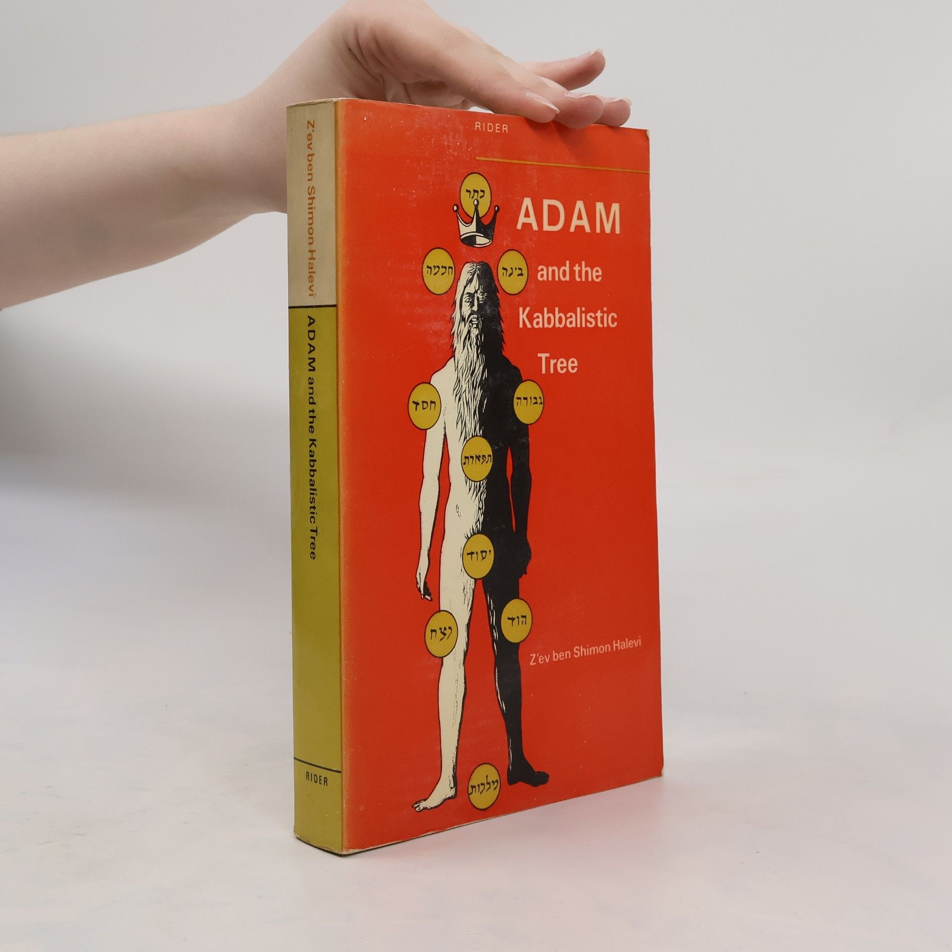 Zev Ben-Shimon Halevi Adam and the Kabbalistic Tree