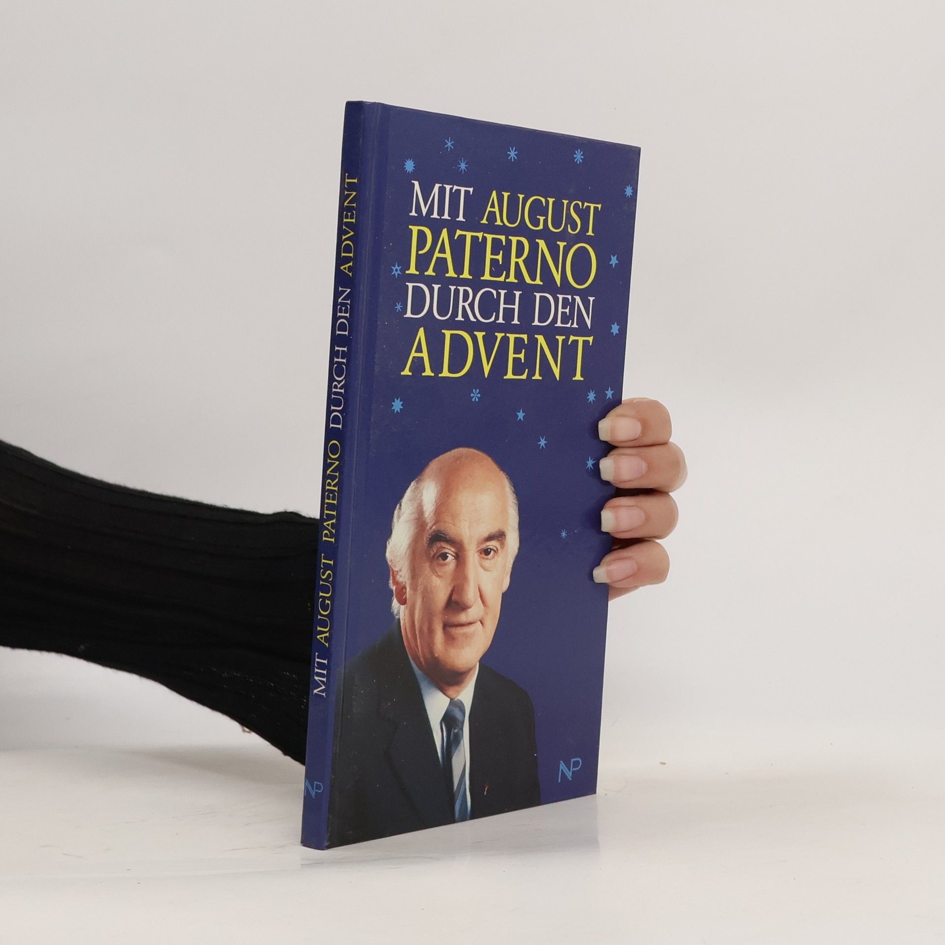 August Paterno Mit August Paterno durch den Advent