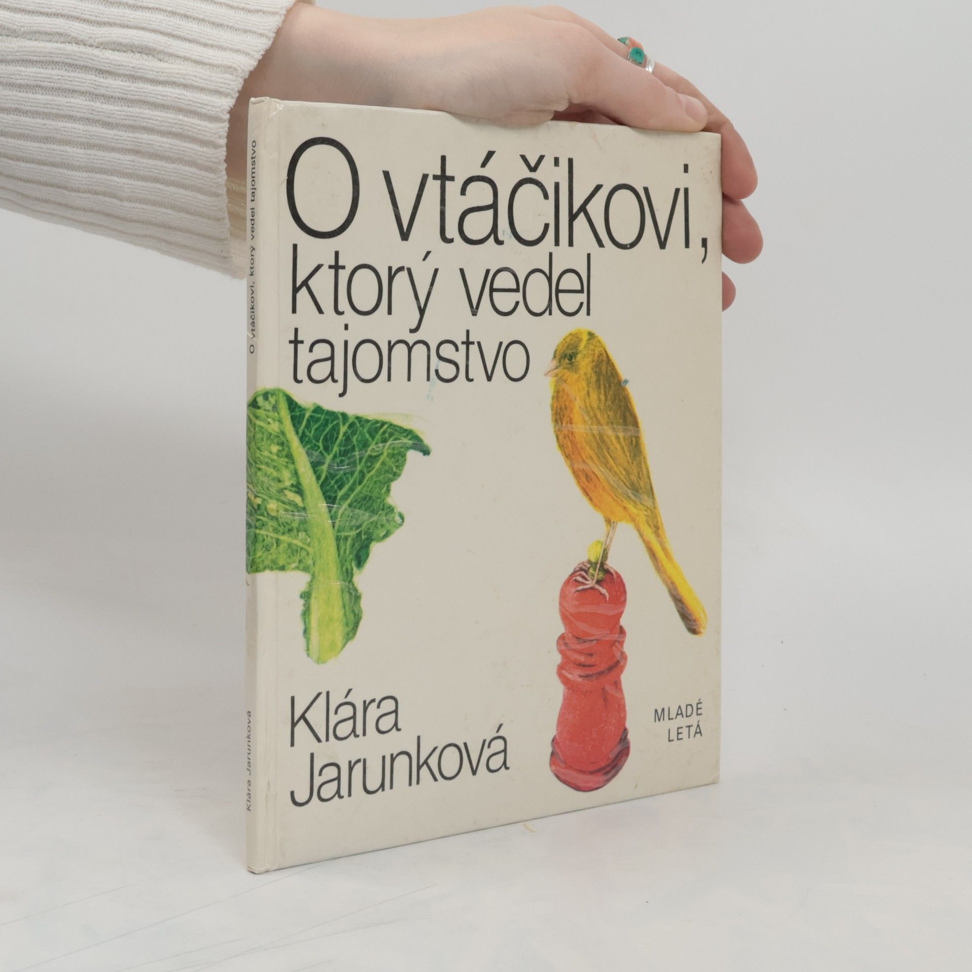 Kamila Štanclová O vtáčikovi, ktorý vedel tajemstvo