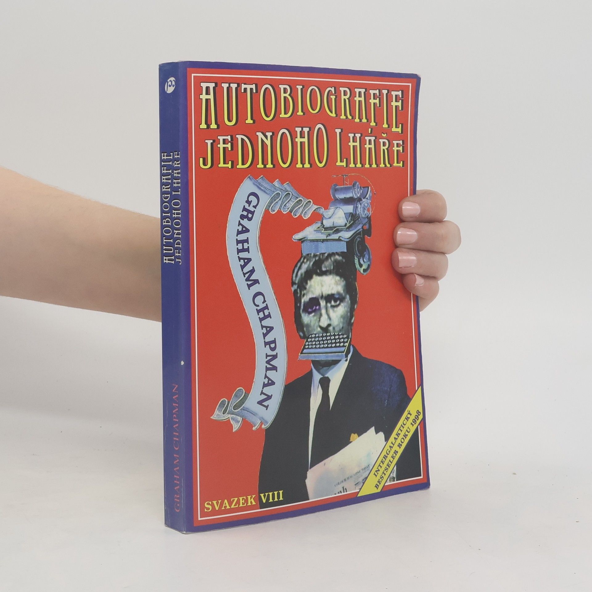 Graham Chapman Autobiografie jednoho lháře
