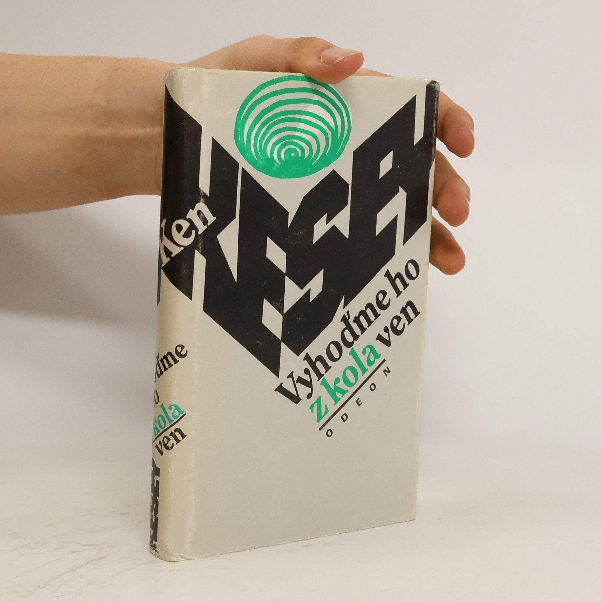 Ken Kesey Vyhoďme ho z kola ven