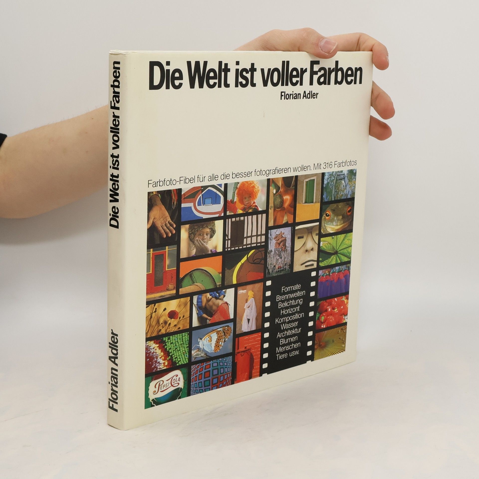 Florian Adler Die Welt ist voller Farben
