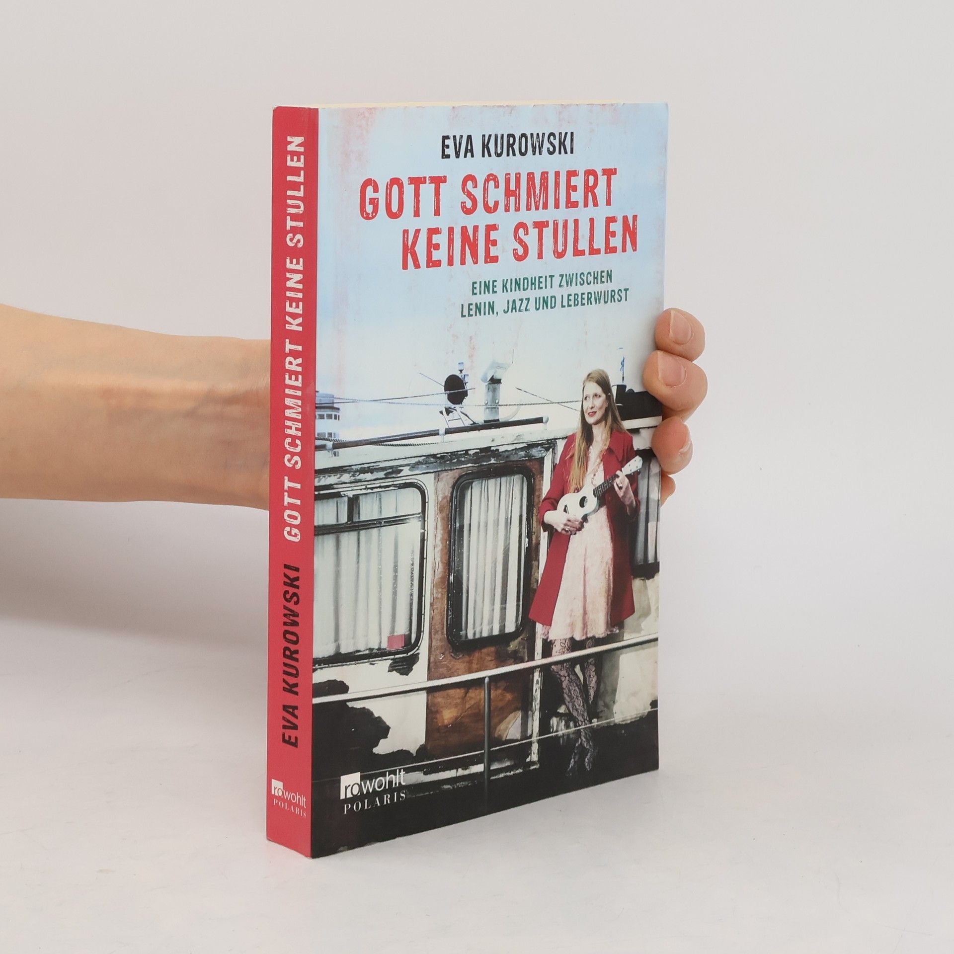 Eva Kurowski Gott schmiert keine Stullen