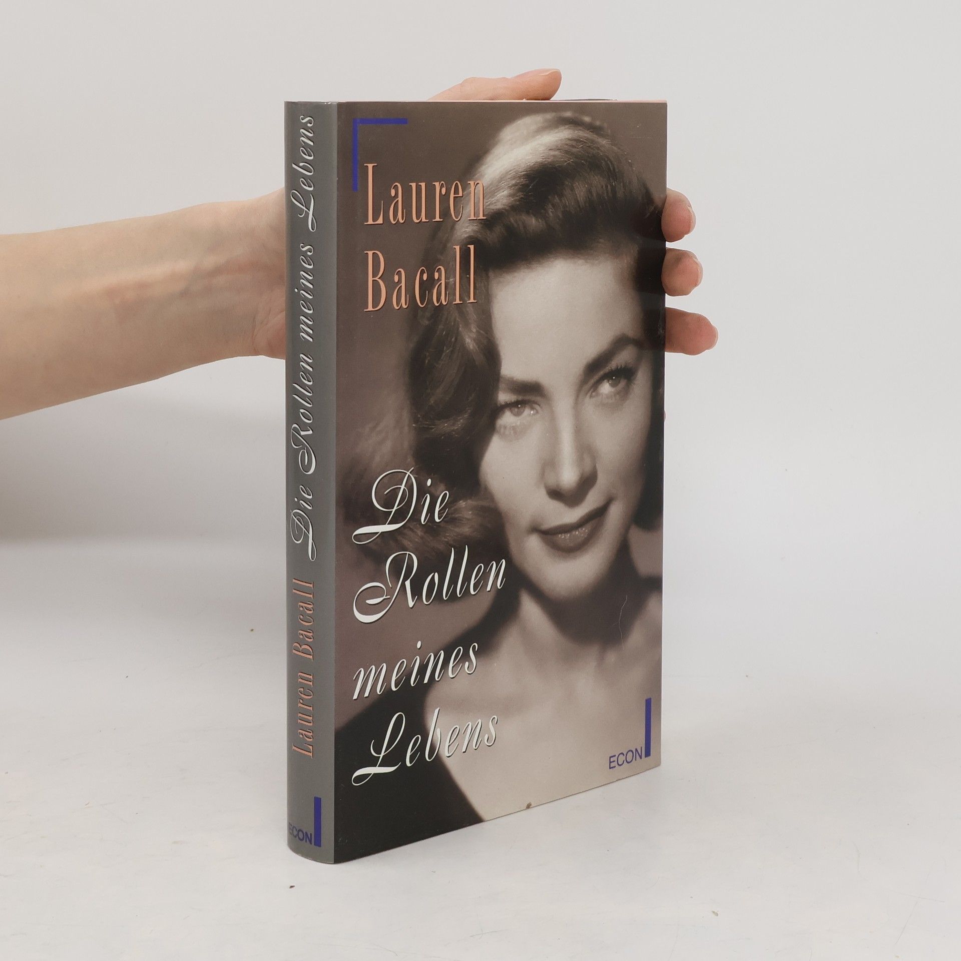 Lauren Bacall Die Rollen meines Lebens