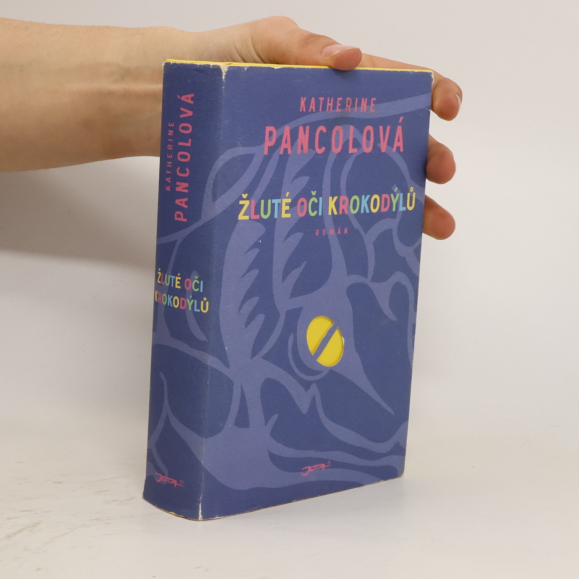 Katherine Pancol Žluté oči krokodýlů