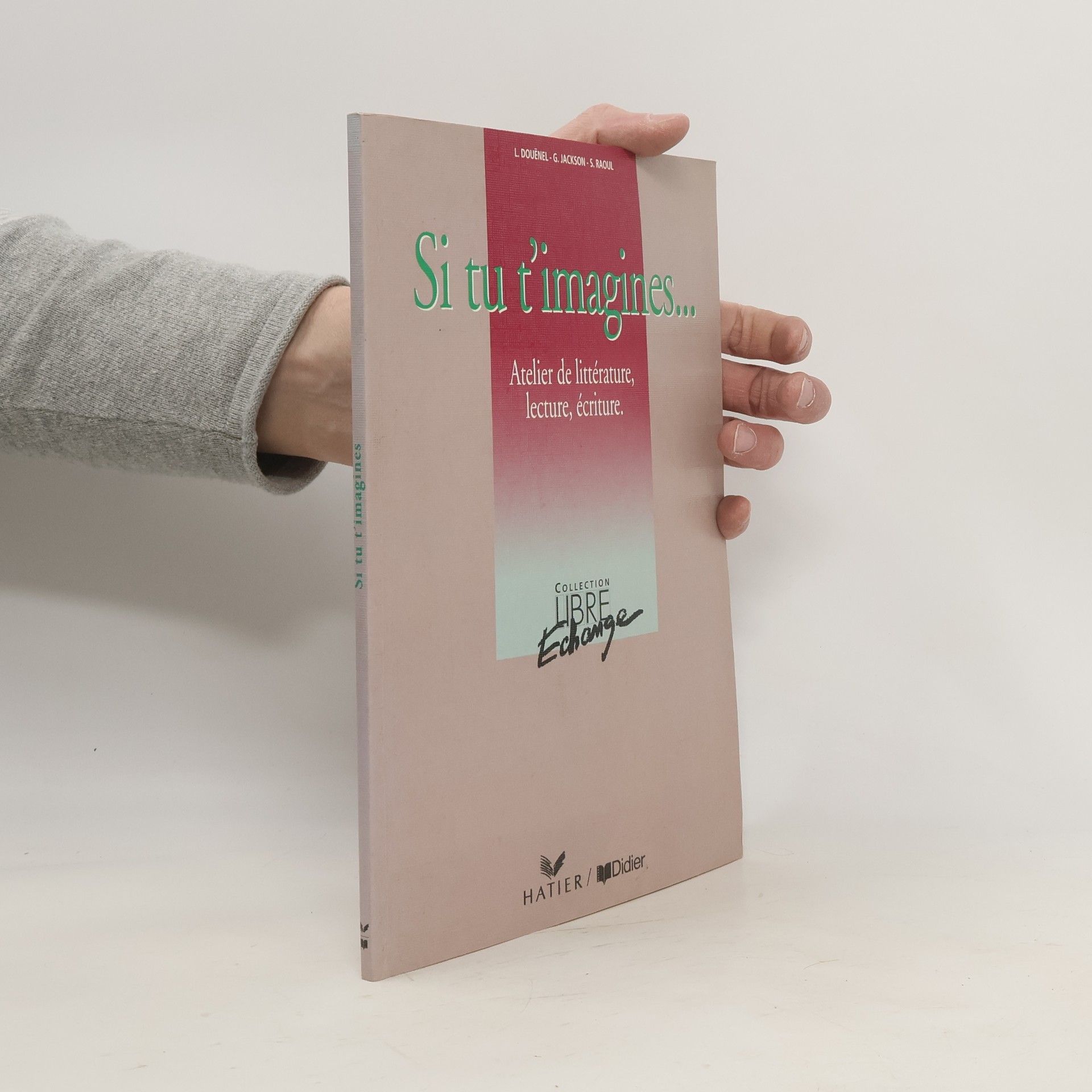 Lysane Douënel Si tu t'imagines