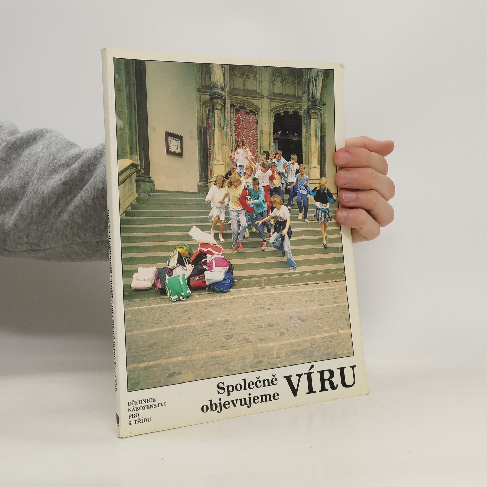 Concilie Nováková Společně objevujeme víru. Učebnice náboženství pro 6. třídu