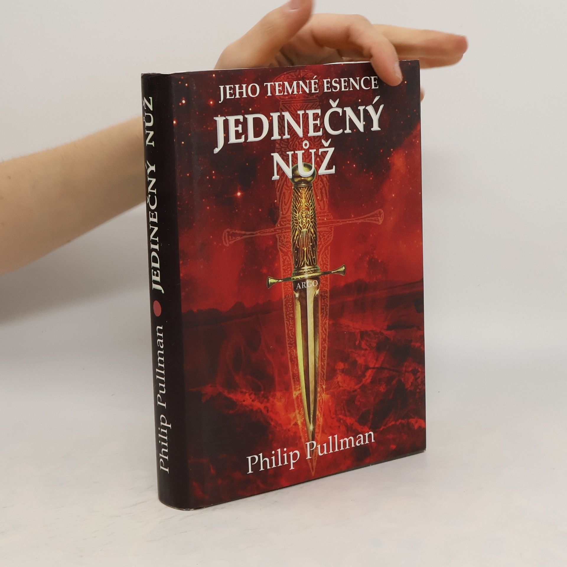 Philip Pullman Jeho temné esence. Jedinečný nůž