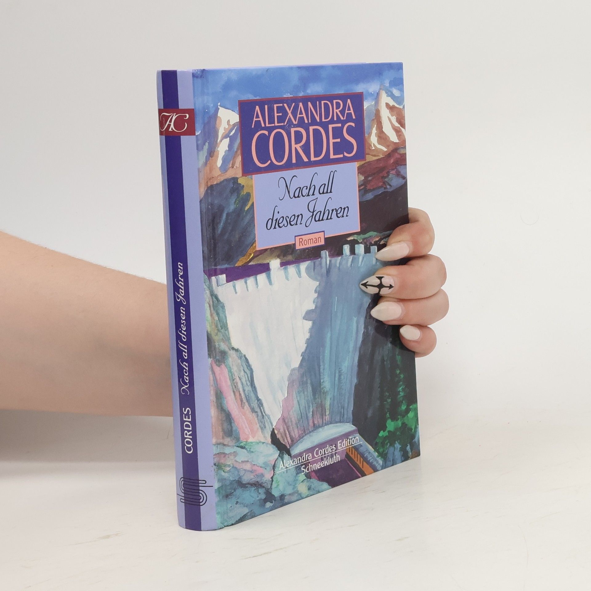 Alexandra Cordes Nach all diesen Jahren
