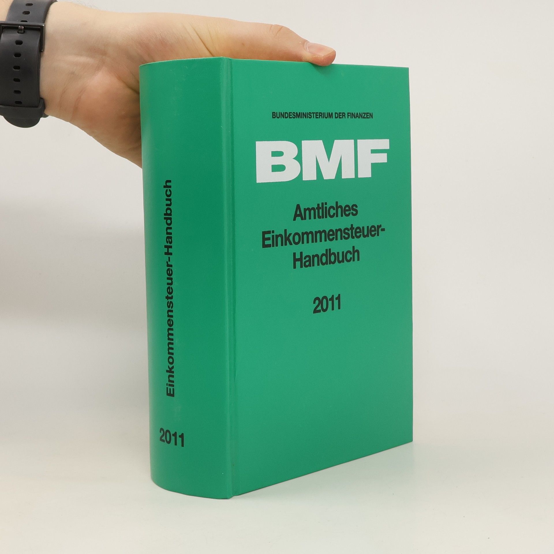 kolektiv Amtliches Einkommensteuer-Handbuch 2011