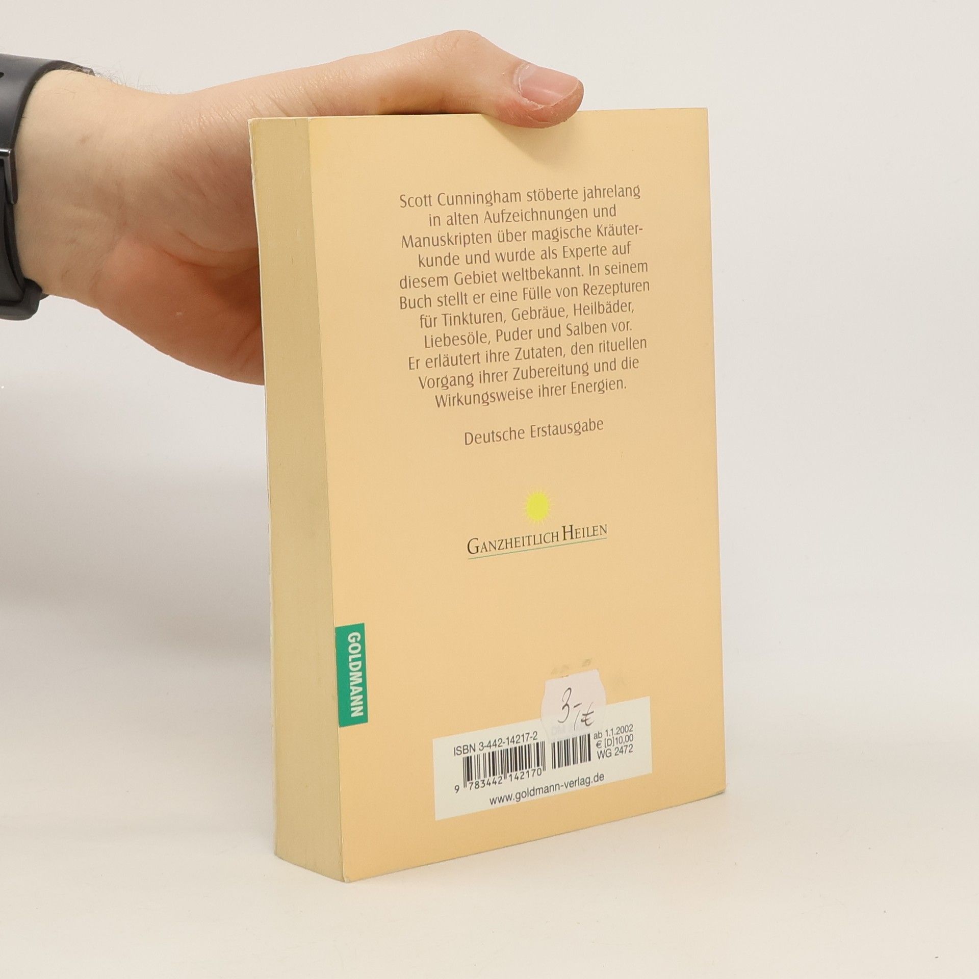 Scott Cunningham Das große Buch von Weihrauch, Aromaölen und magischen Rezepturen