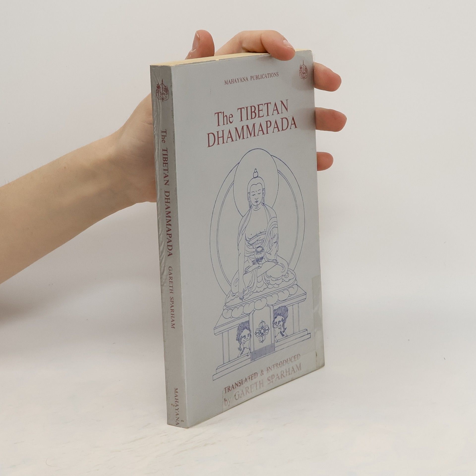 Gareth Sparham The Tibetan Dhammapada