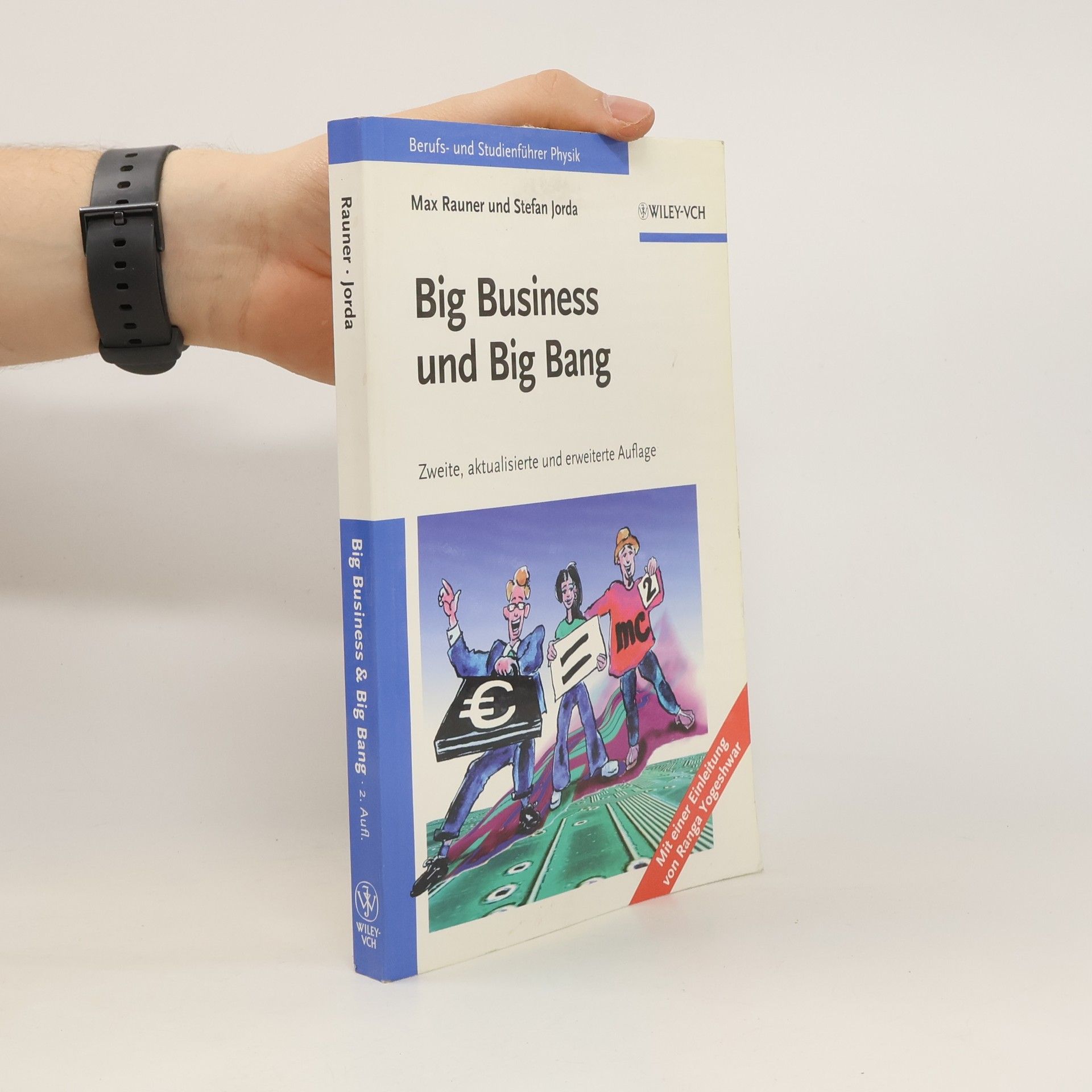 Max Rauner Big Business und Big Bang