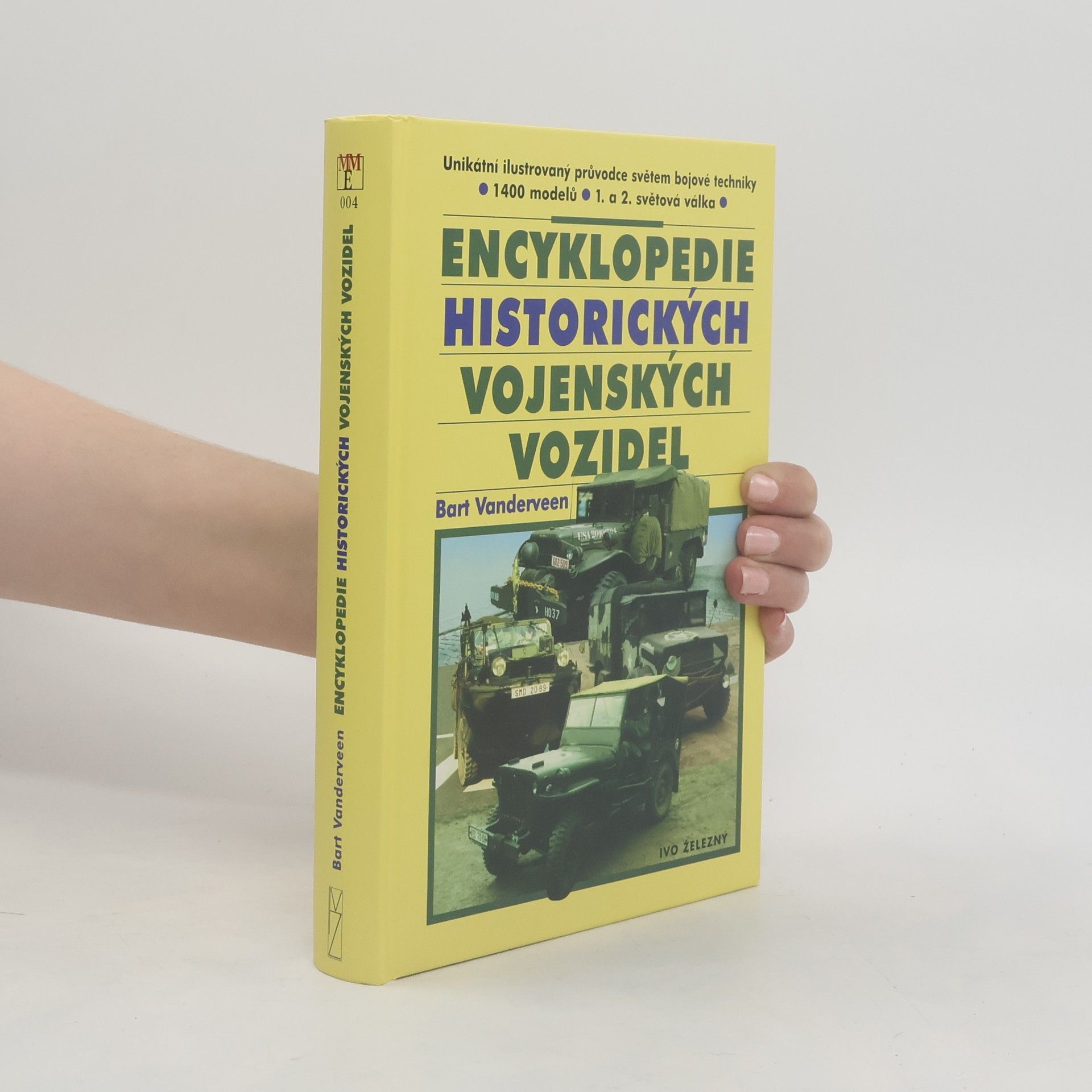 Bart Vanderveen Encyklopedie historických vojenských vozidel