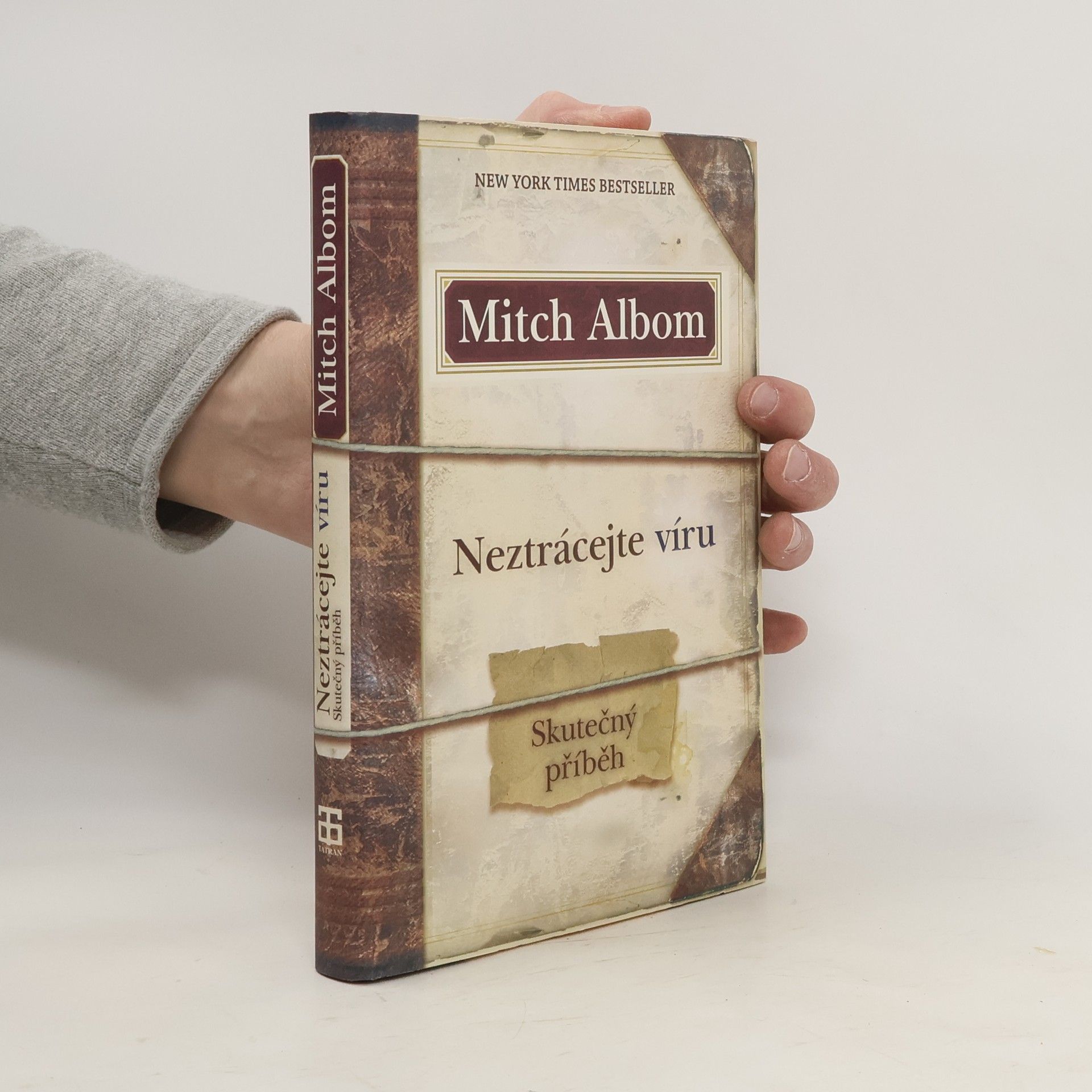 Mitch Albom Neztrácejte víru