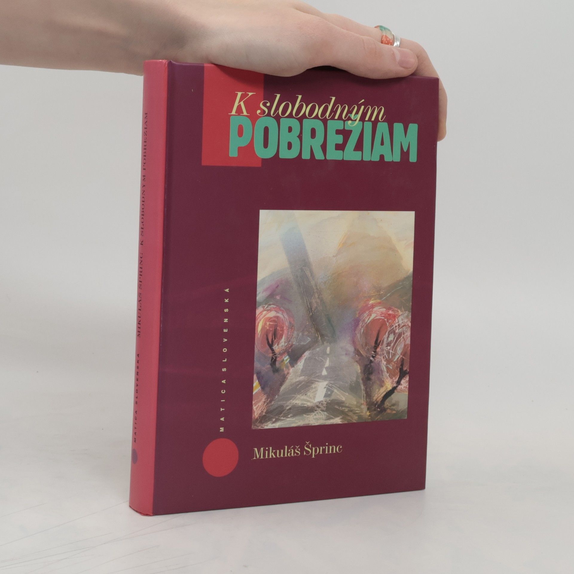 Mikuláš Šprinc K slobodným pobrežiam