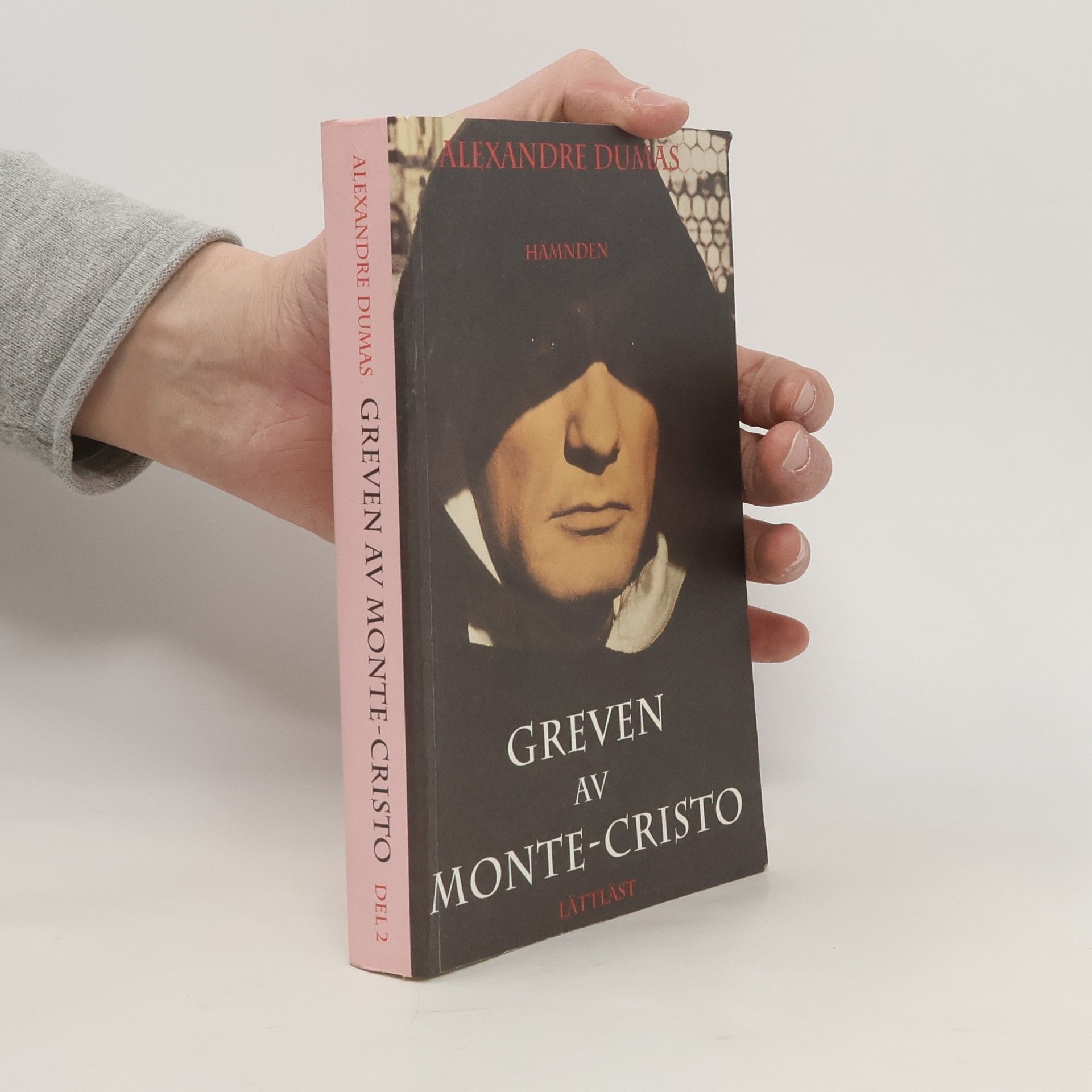 Alexandre Dumas Greven av Monte-Cristo Del 2.