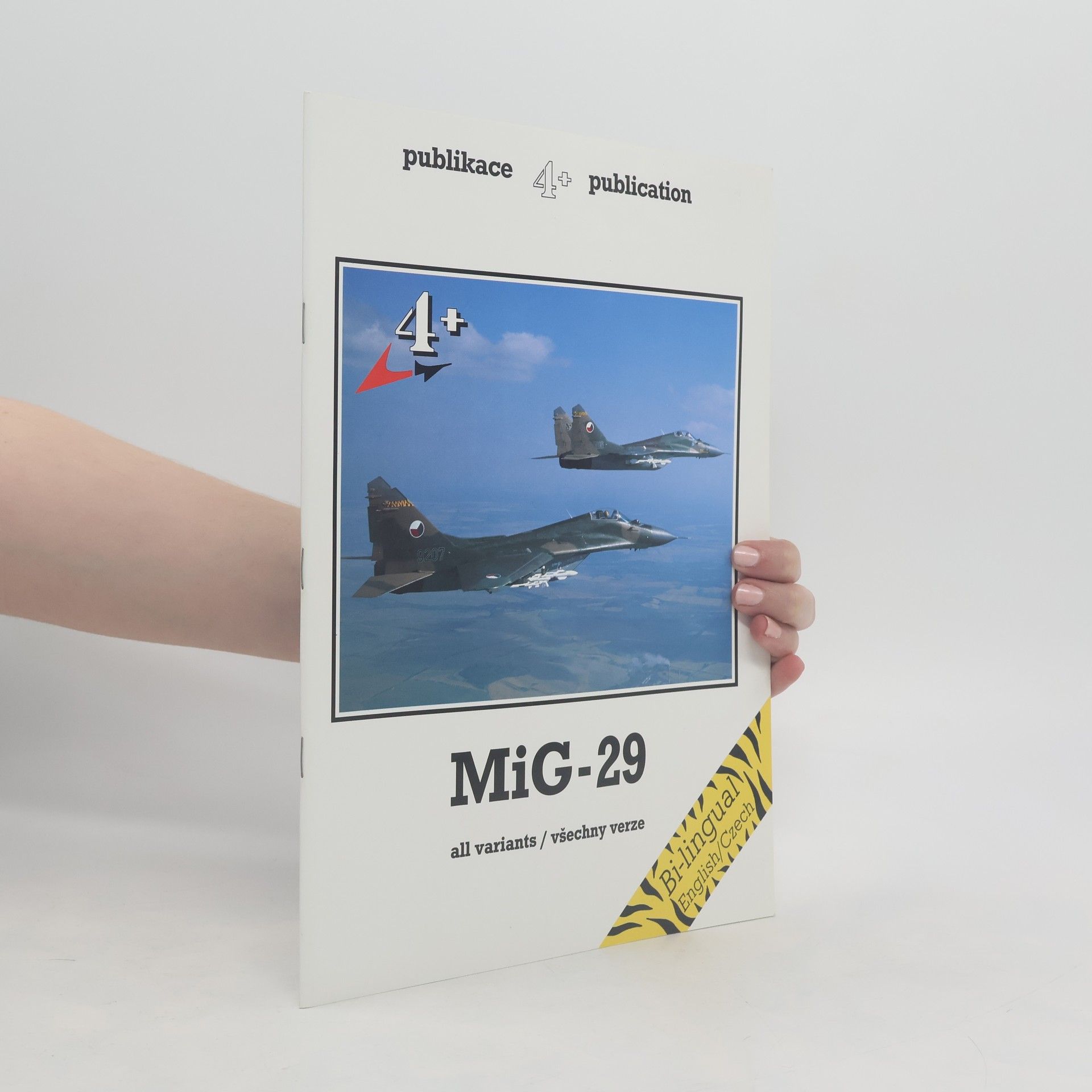 Jiří Bašný Mig-29. All Variants = Mig-29. Všechny verze