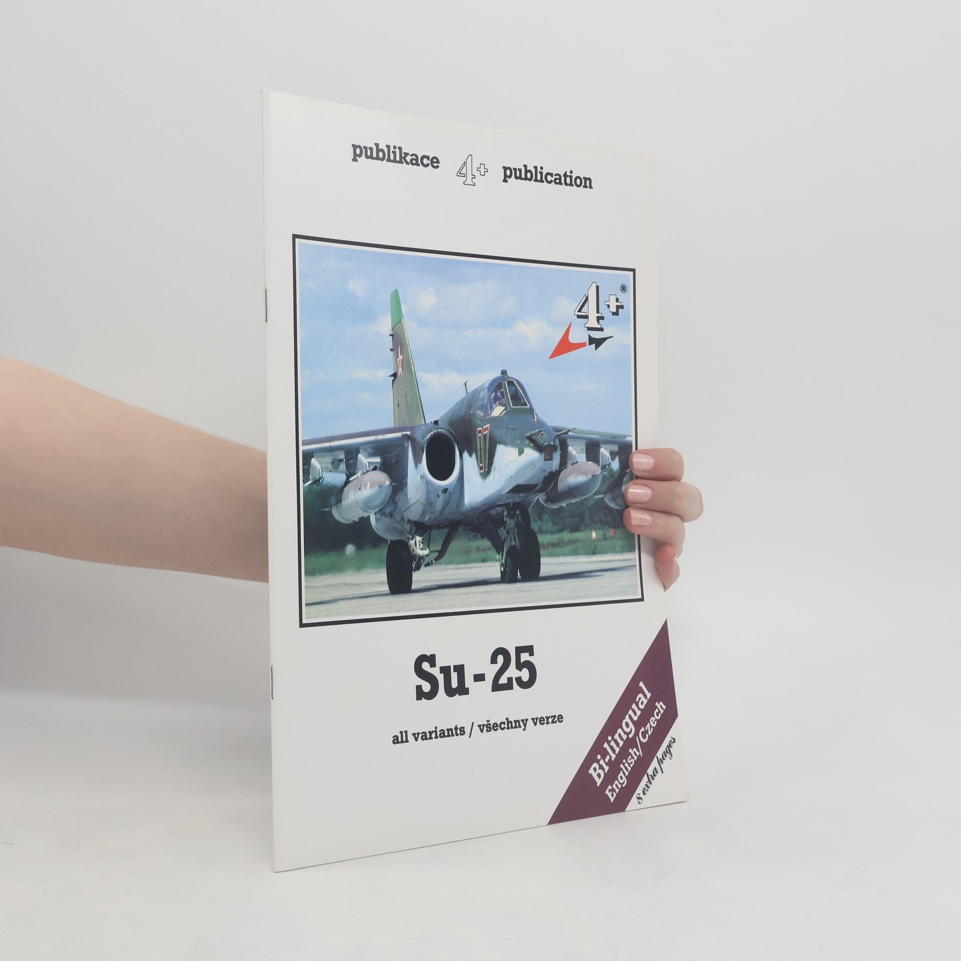 Collectif d'auteurs Su-25 All variants/ všechny verze