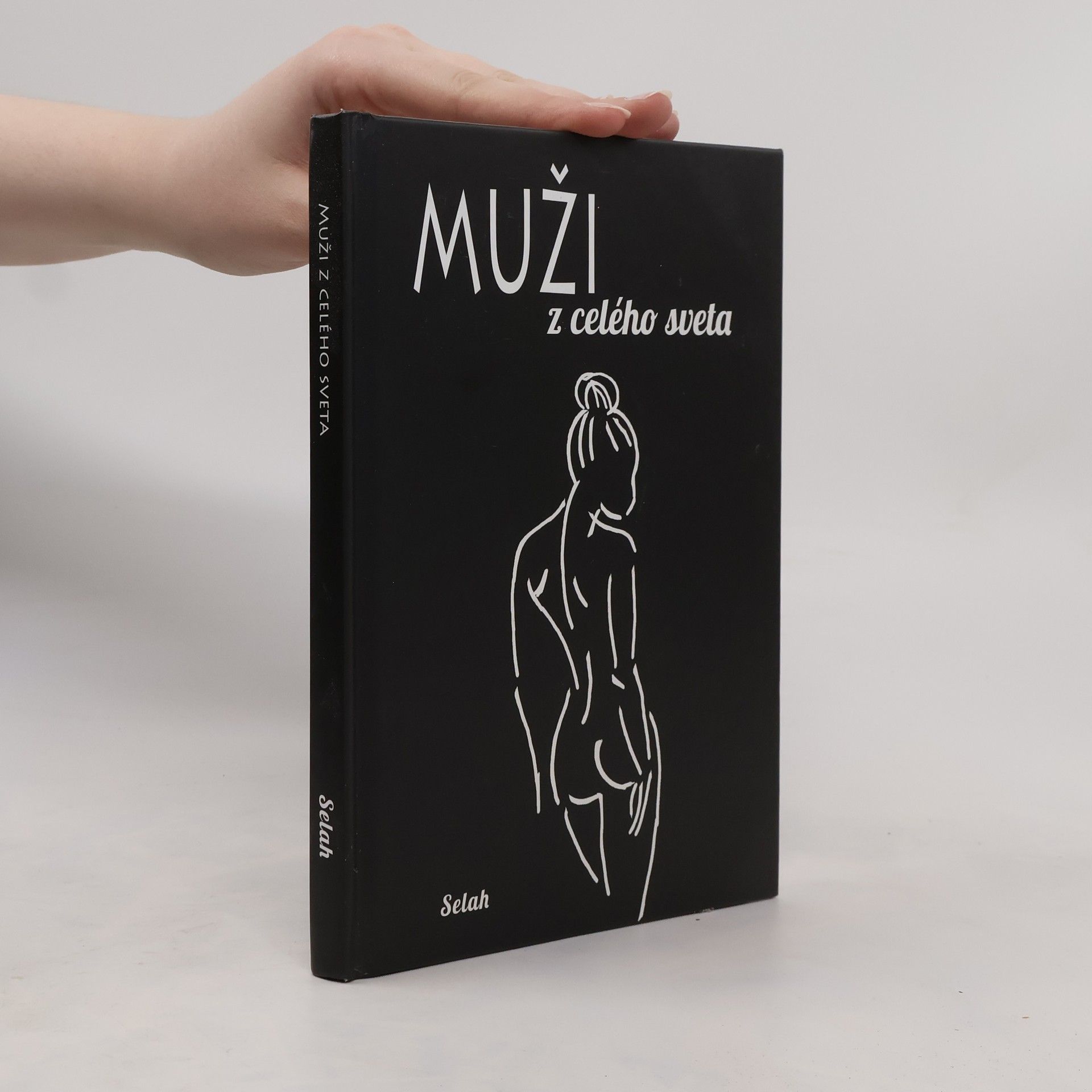 Collectif d'auteurs Muži z celého sveta