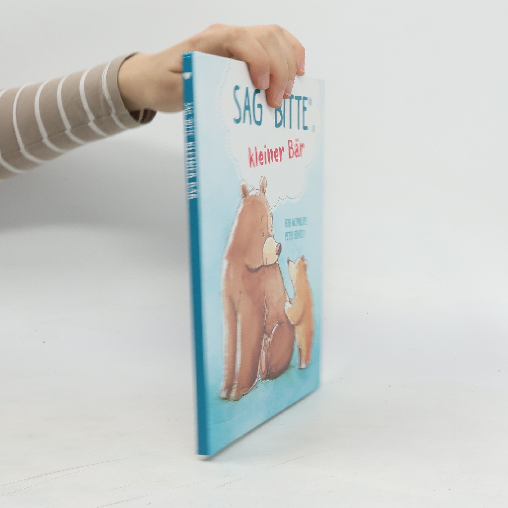 Peter Bently Sag bitte, kleiner Bär