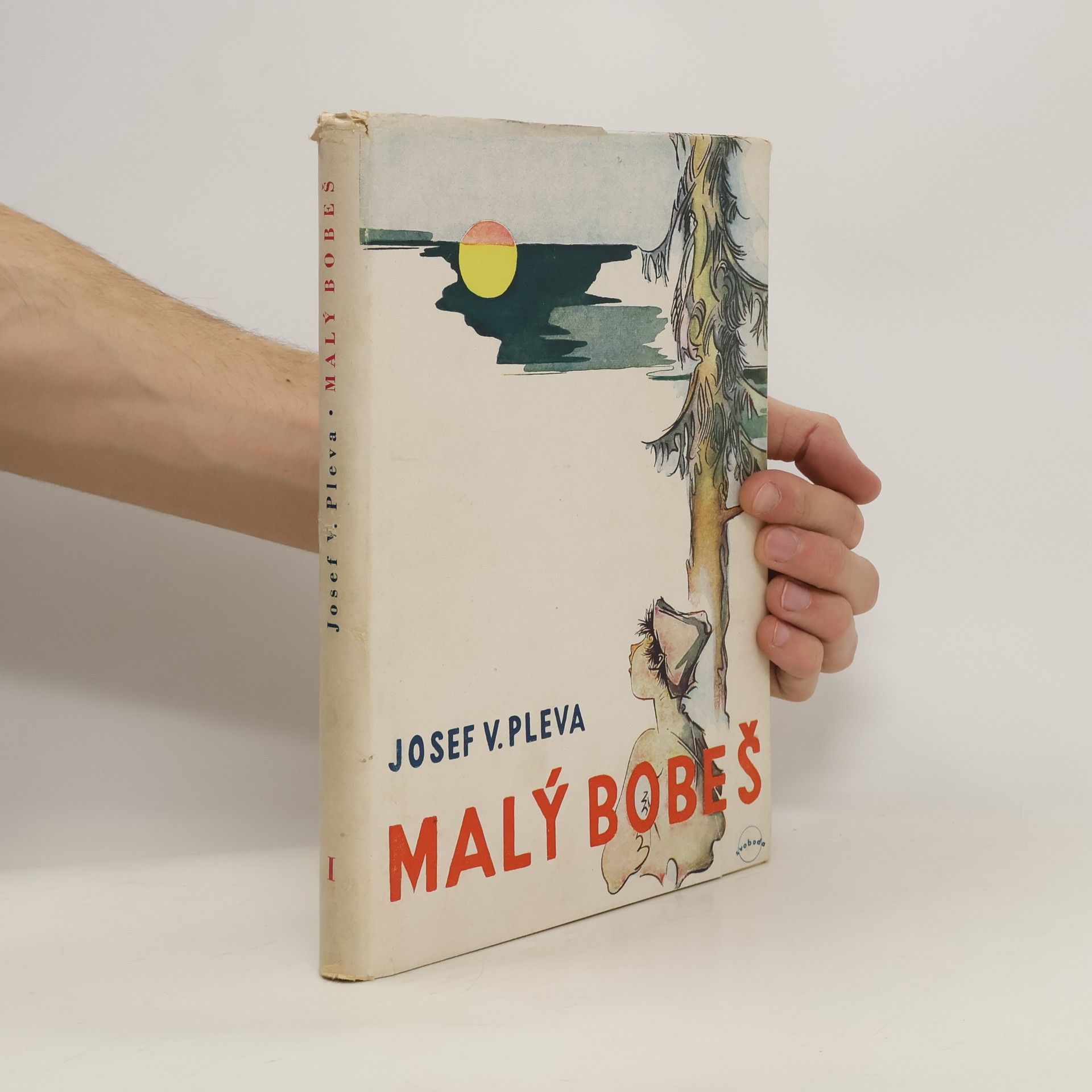 Josef Věromír Pleva Malý Bobeš I. díl