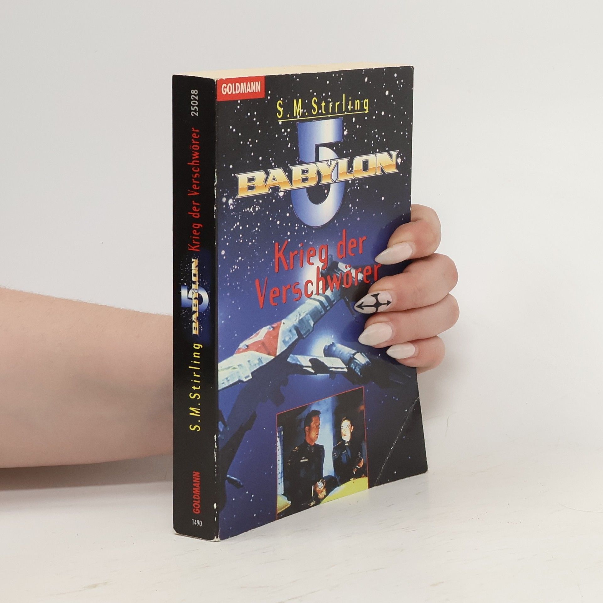 Stirling S. M. Babylon 5. Krieg der Verschwörer.
