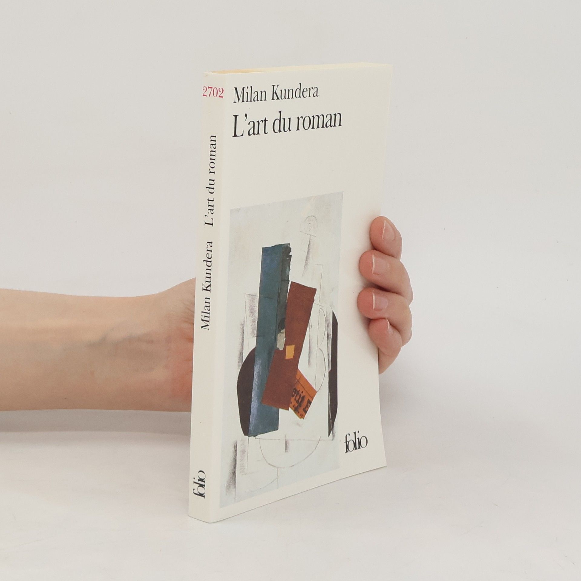 Milan Kundera L'art du roman - essai
