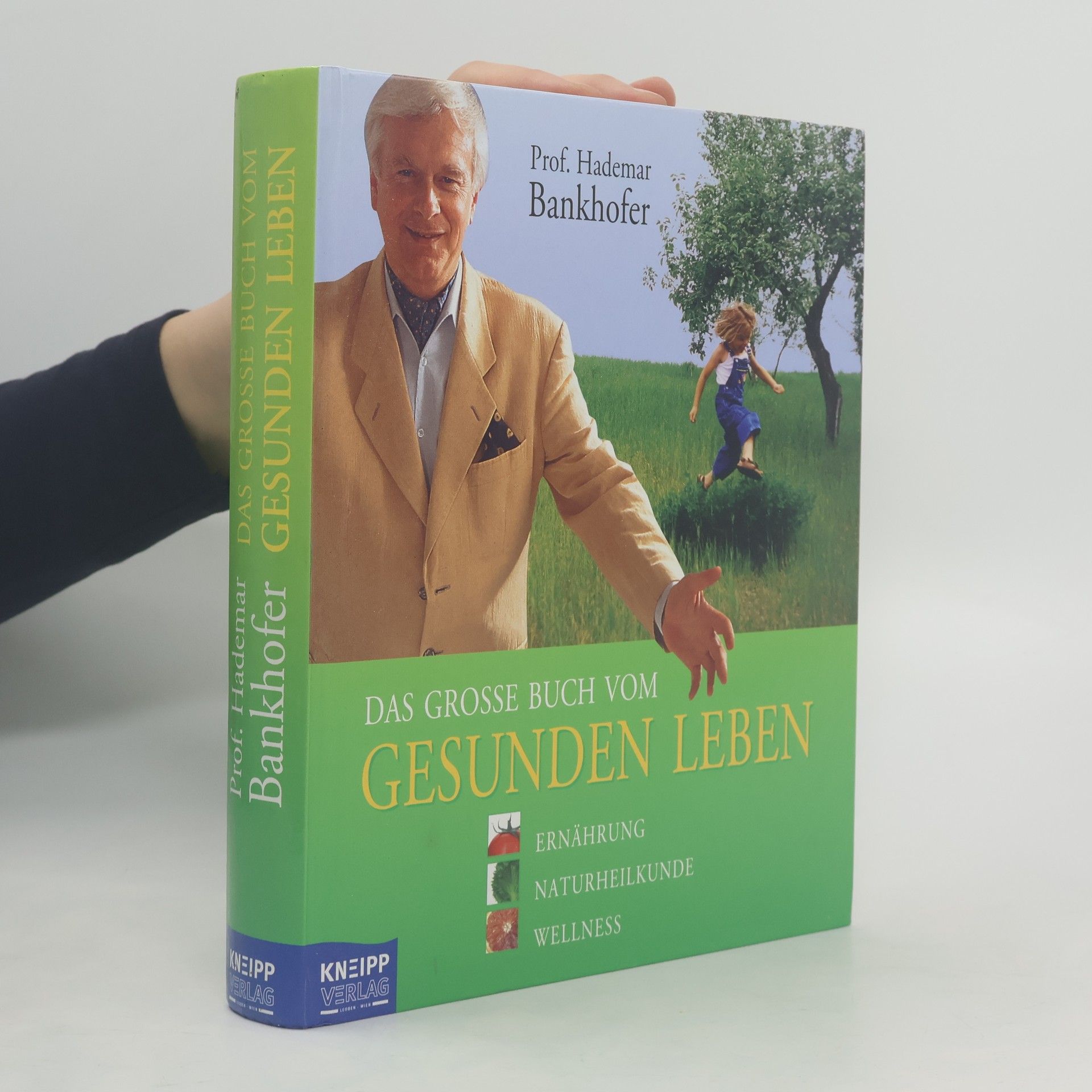 Hademar Bankhofer Das große Buch vom gesunden Leben