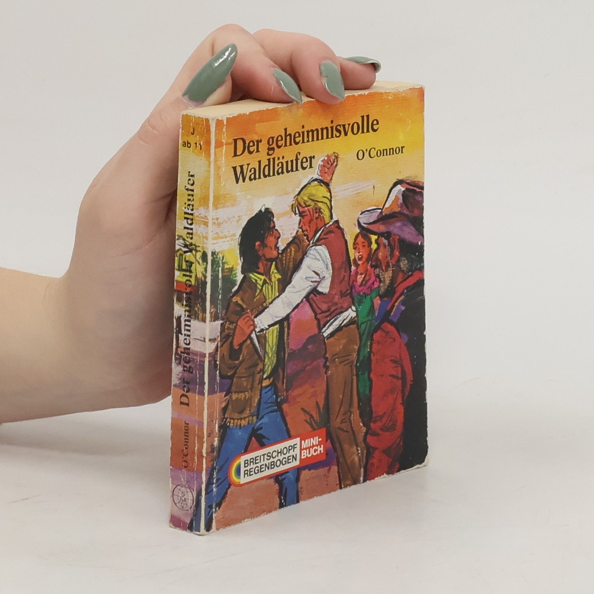 O’Connor Der geheimnisvolle Waldläufer