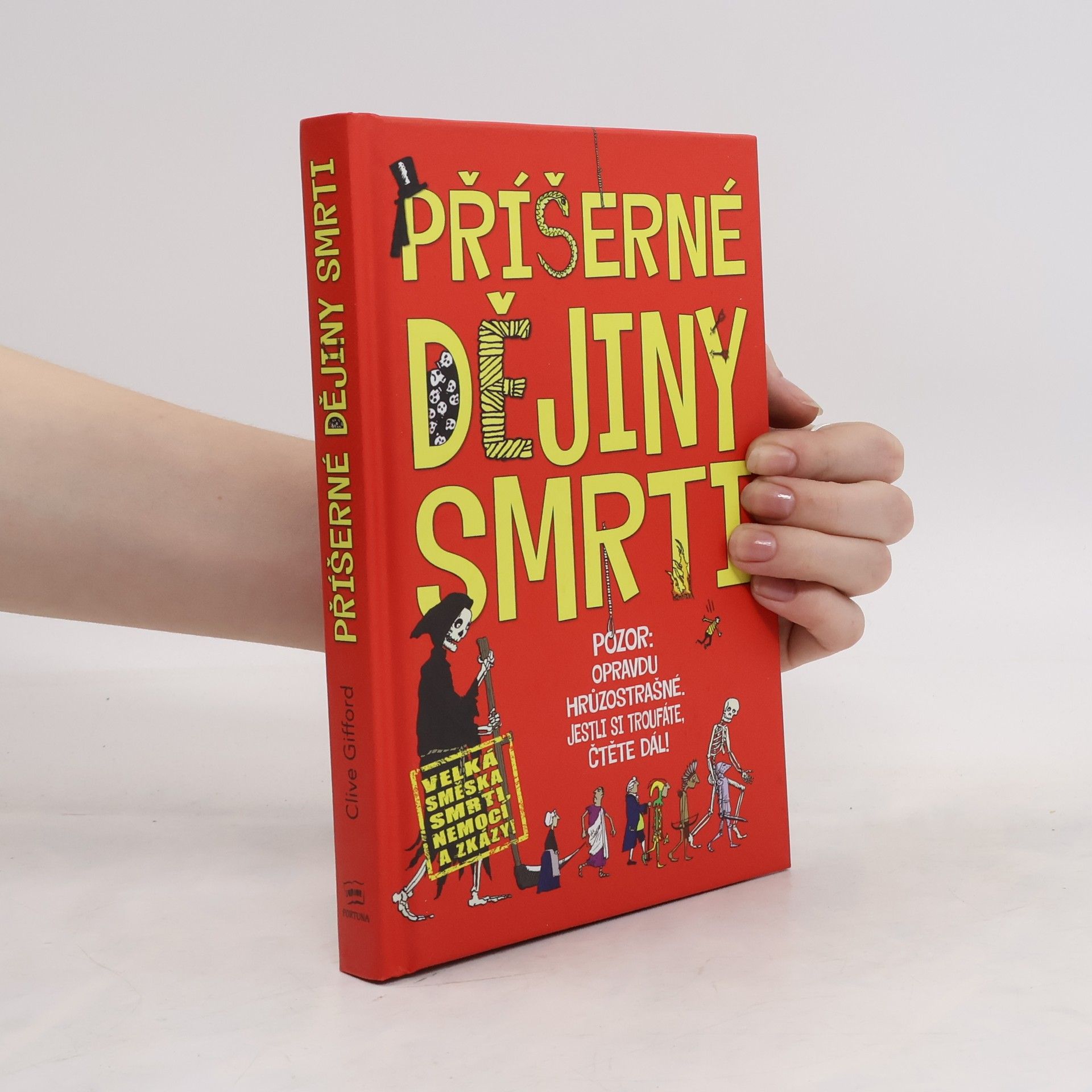 Clive Gifford Příšerné dějiny smrti