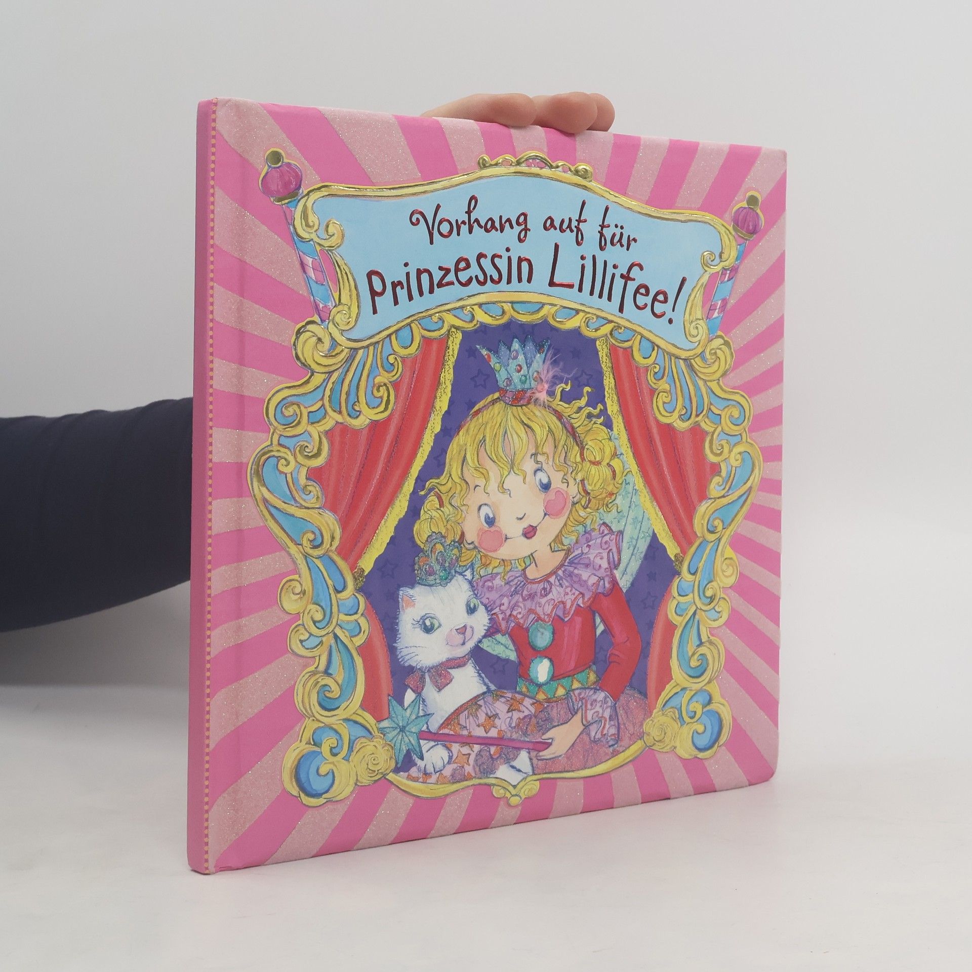 Monika Finsterbusch Vorhang auf für Prinzessin Lillifee!