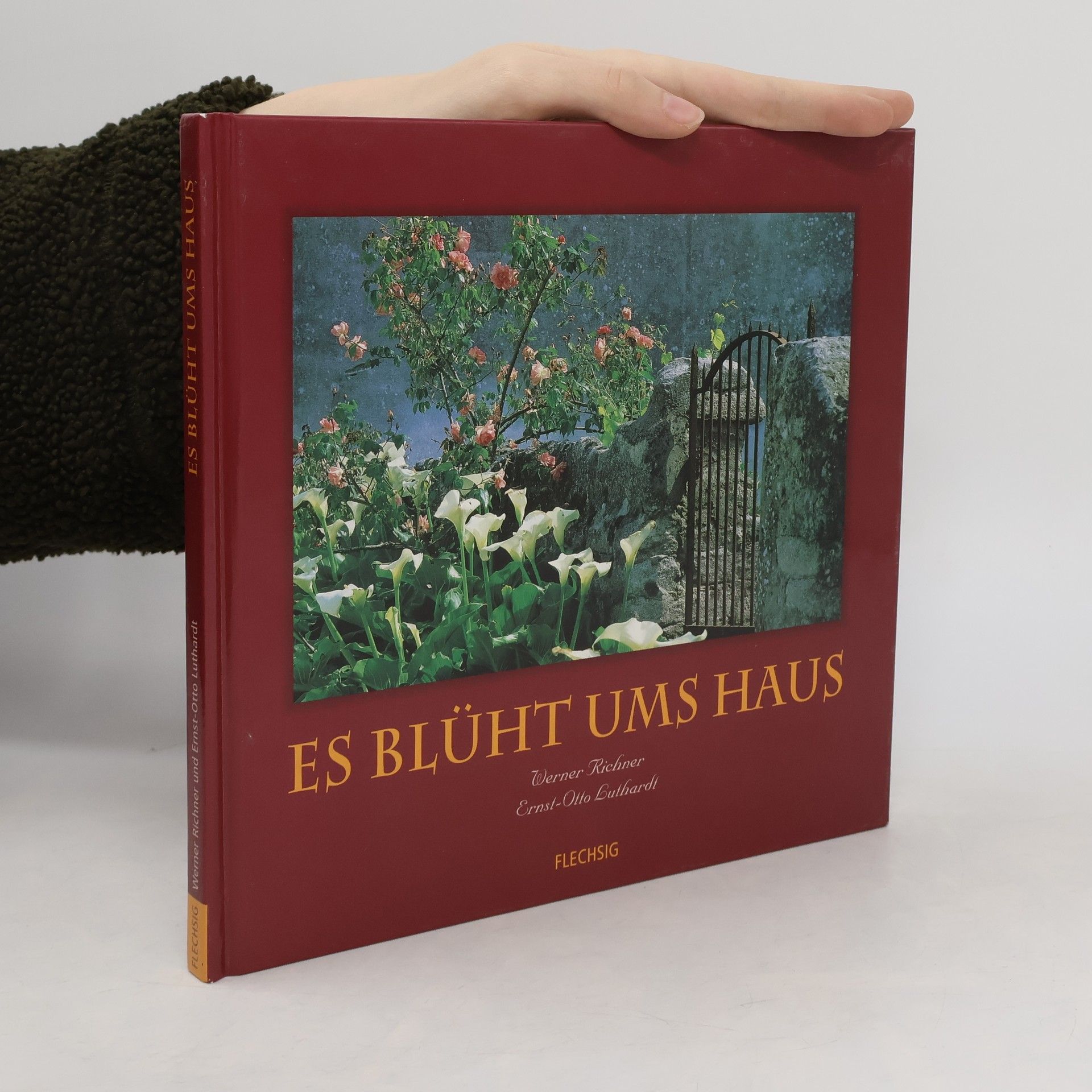 Werner Richner Es blüht ums Haus
