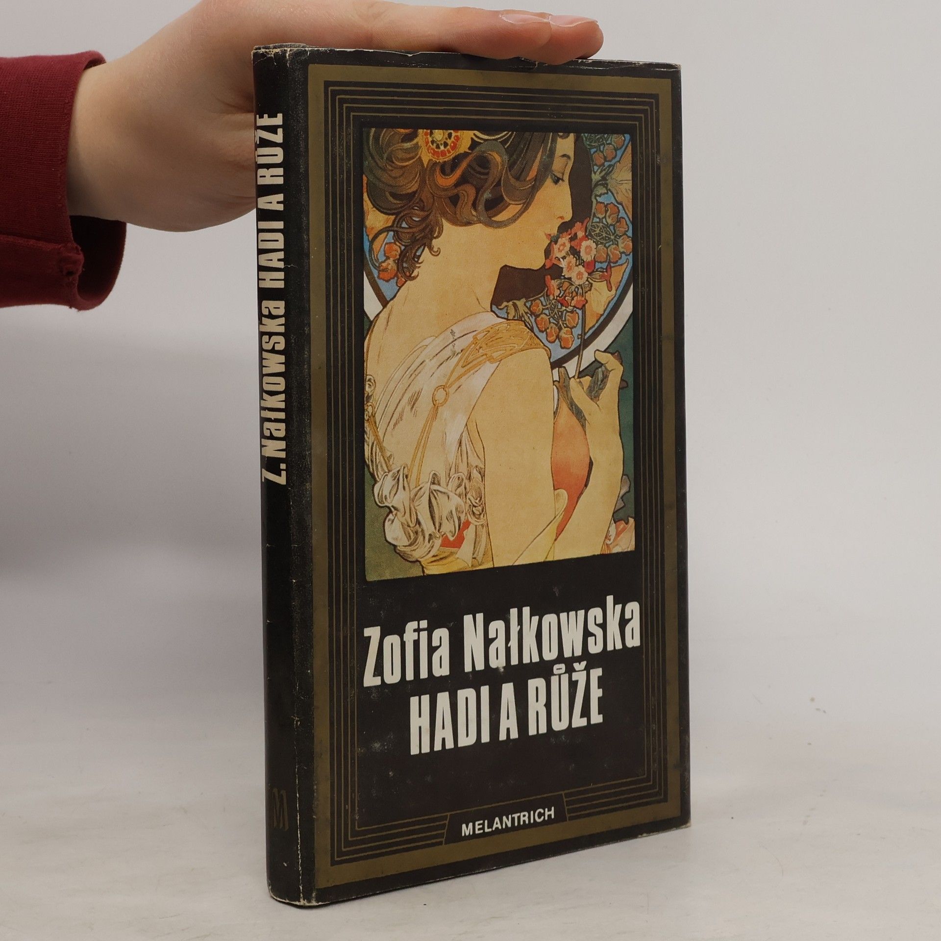 Zofia Nałkowska Hadi a růže