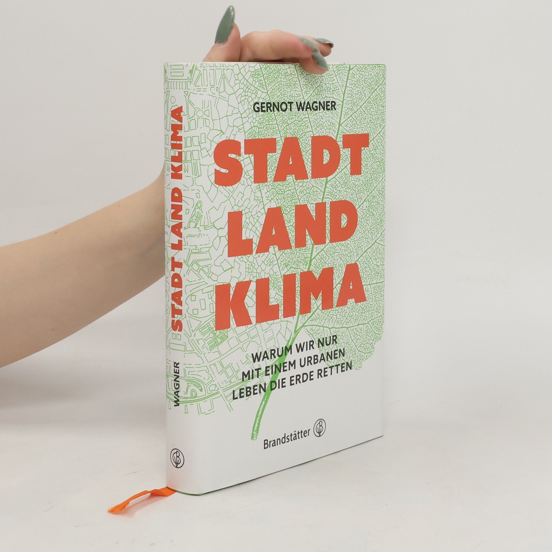 Gernot Wagner Stadt, Land, Klima
