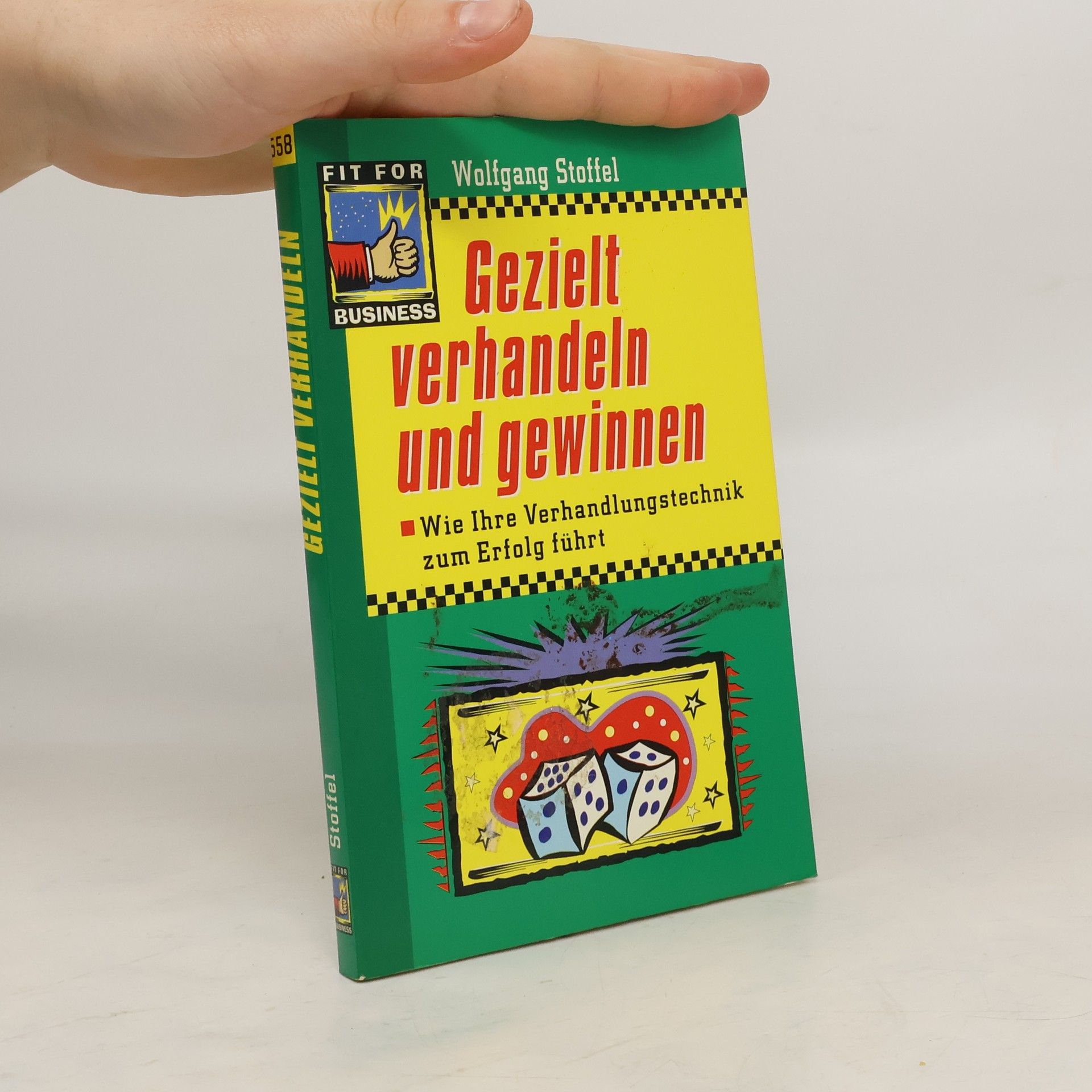 Wolfgang Stoffel Gezielt verhandeln und gewinnen